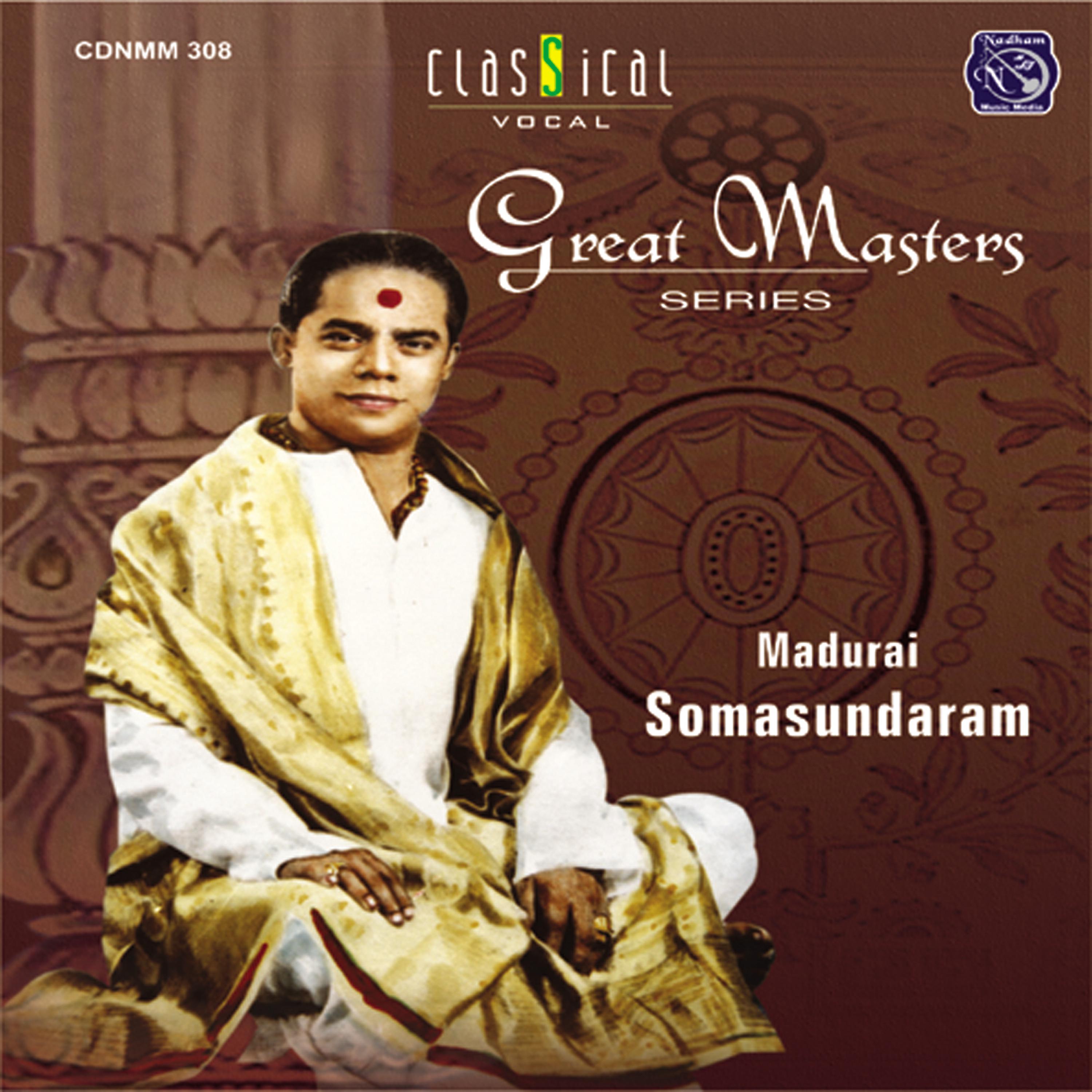 Постер альбома Great Masters - Madurai Somasundaram, Vol. 2 (Live)