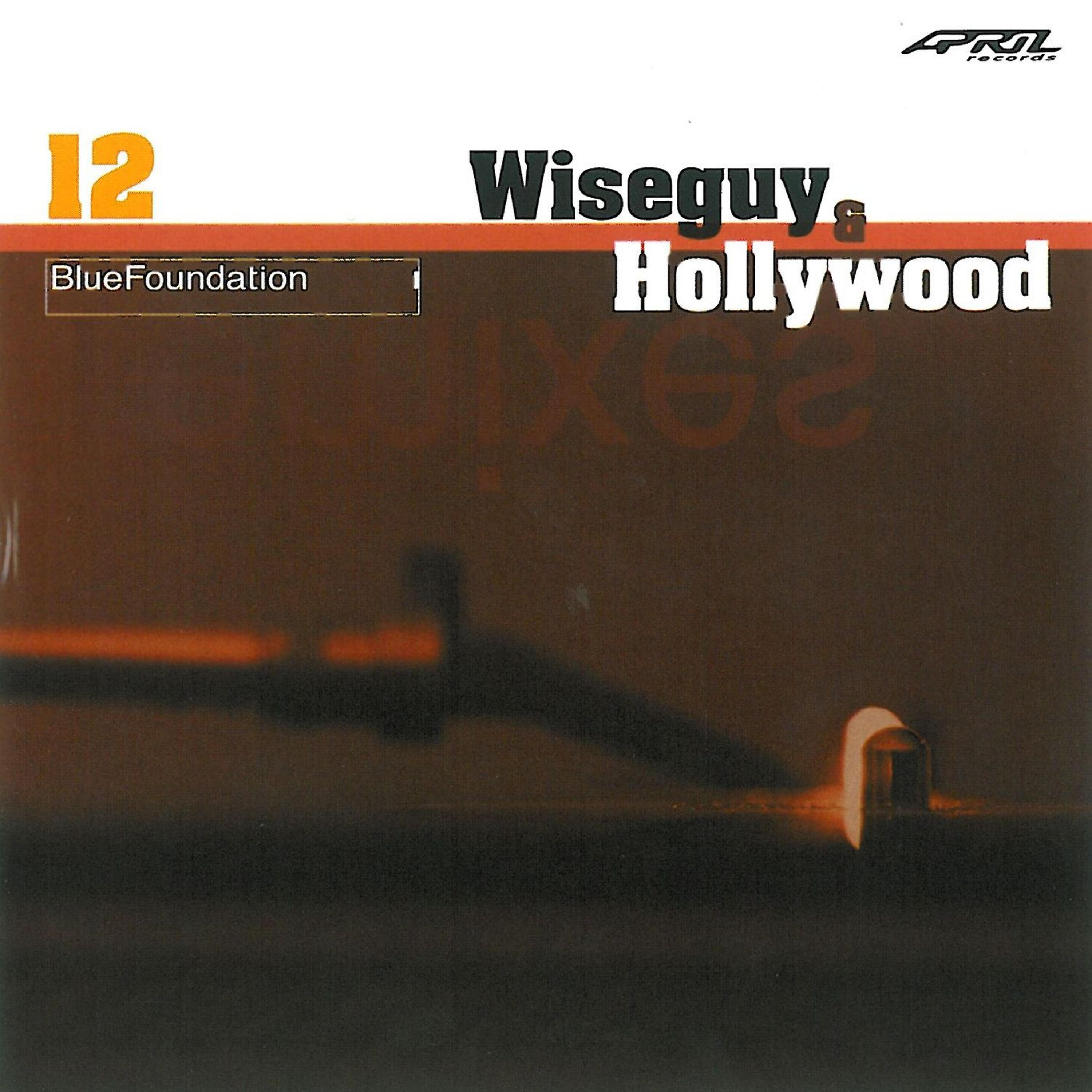 Blue Foundation - Wiseguy