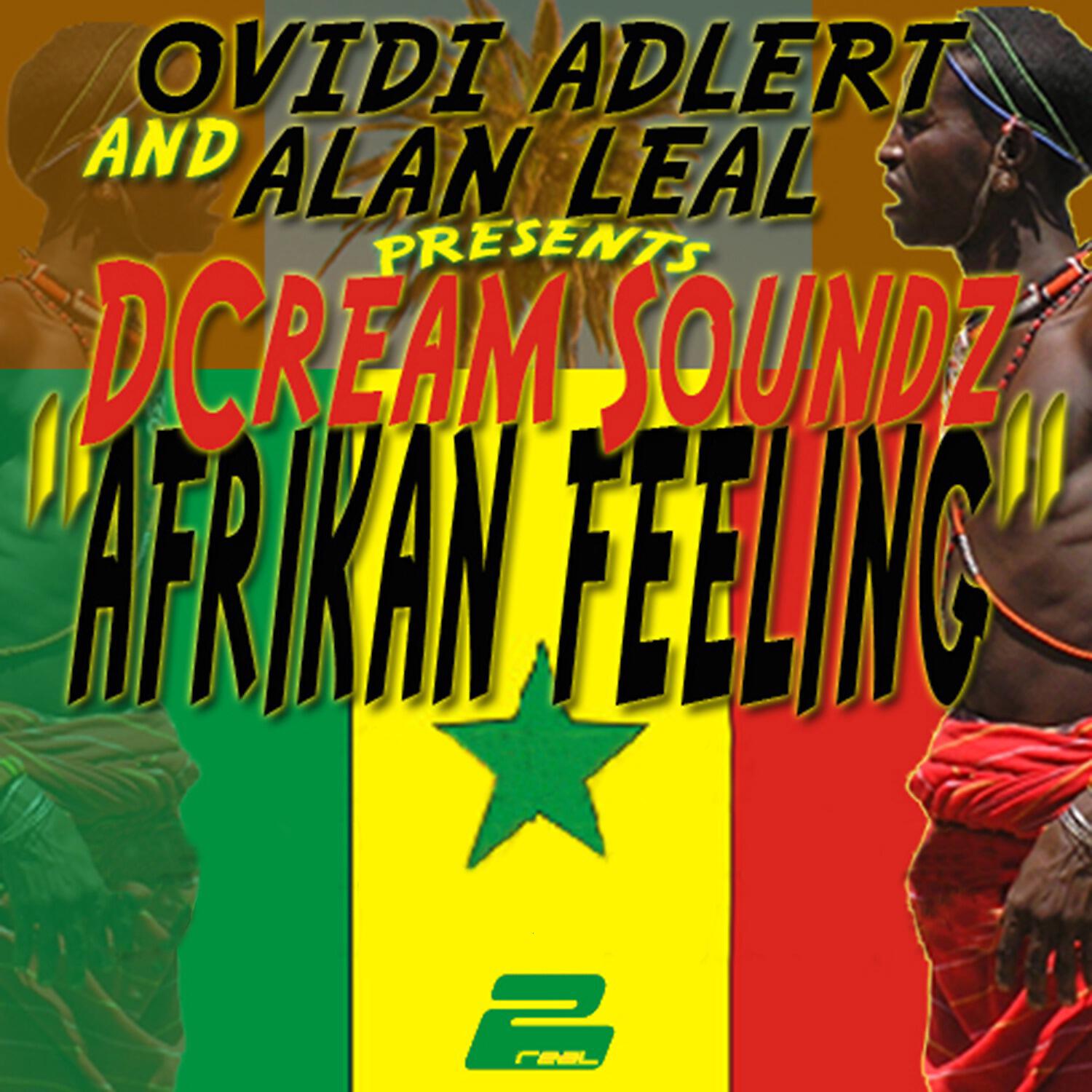 Dcream Soundz - Afrikan Feeling (Freaker Remix)