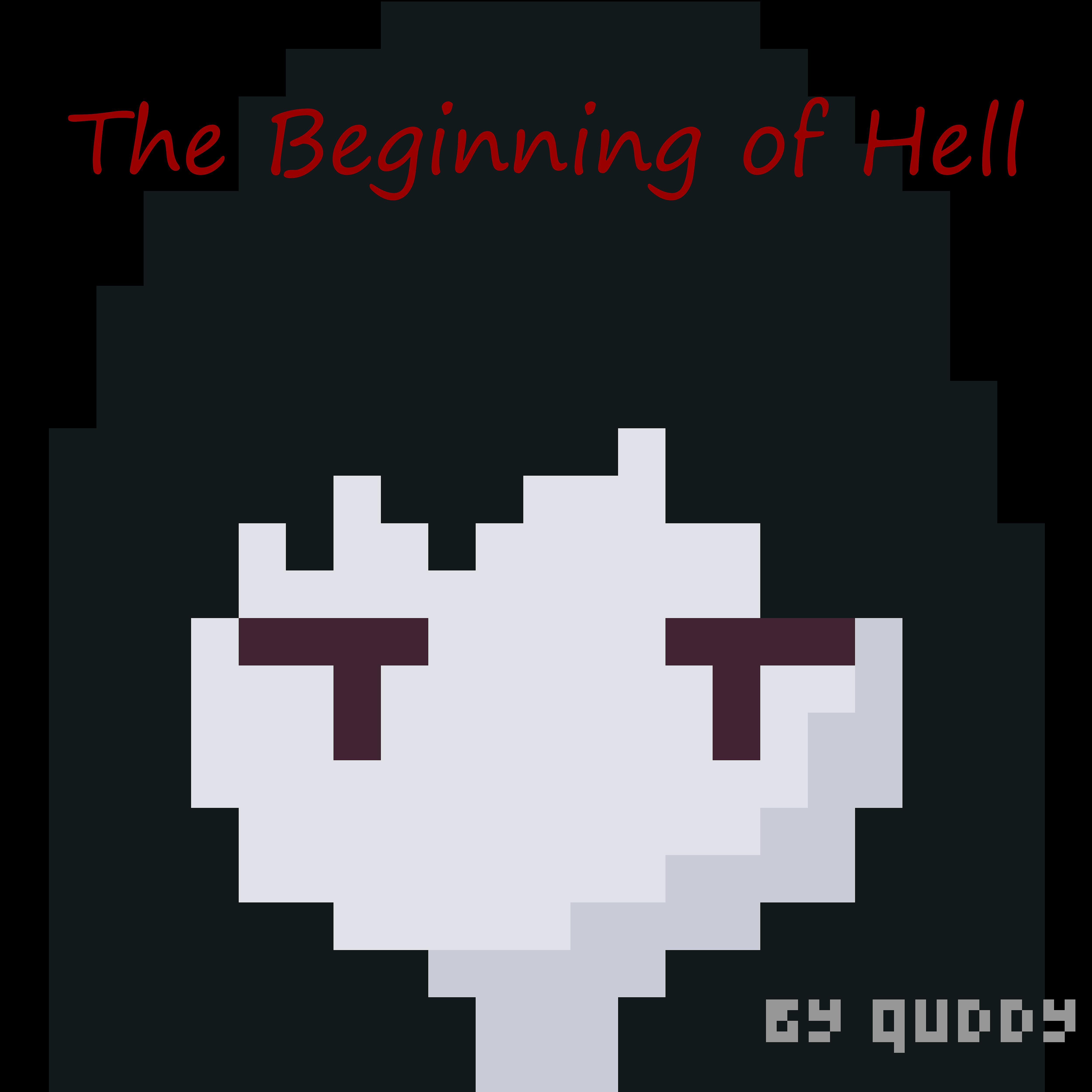 Постер альбома The Beginning of Hell