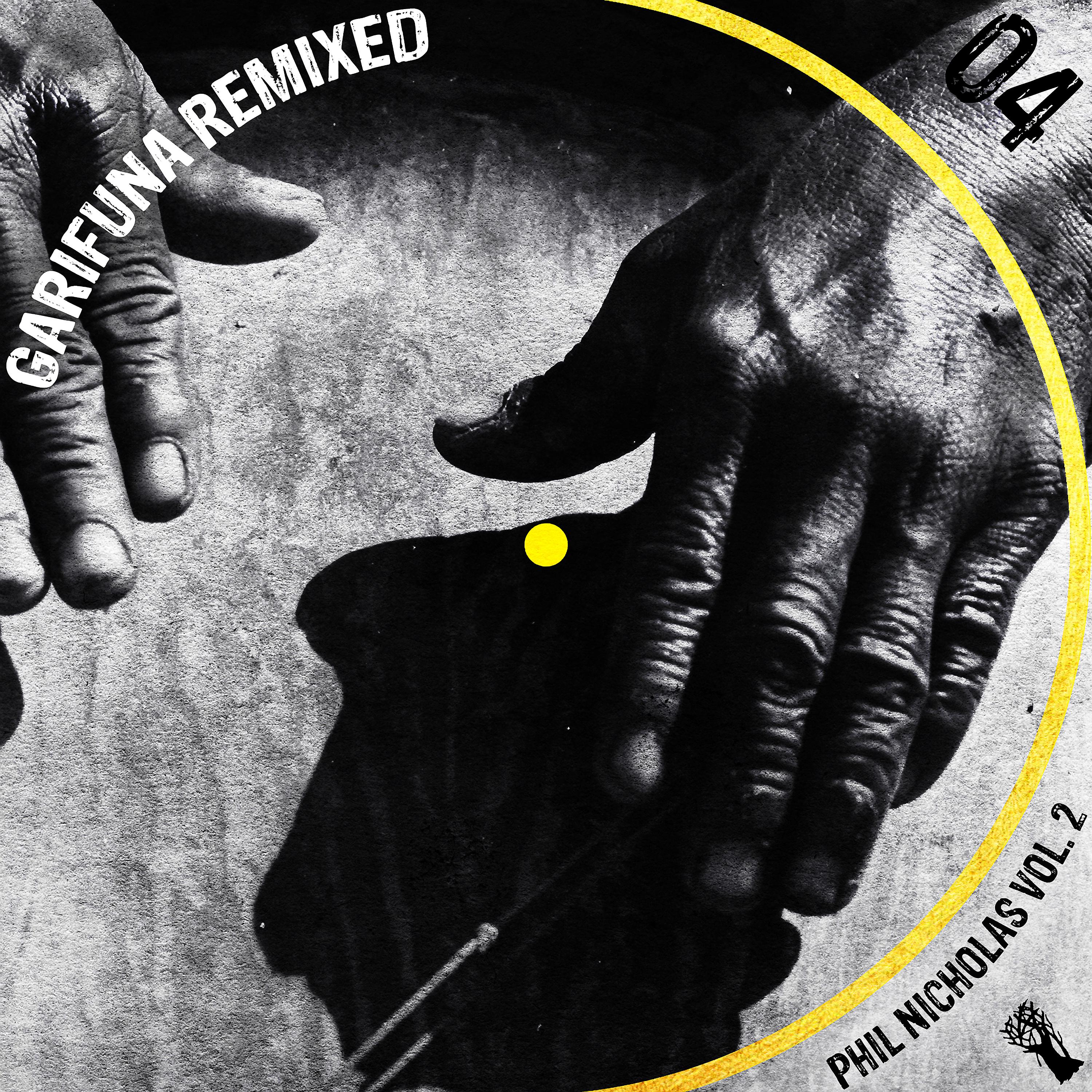 Постер альбома Garifuna Remixed, 04