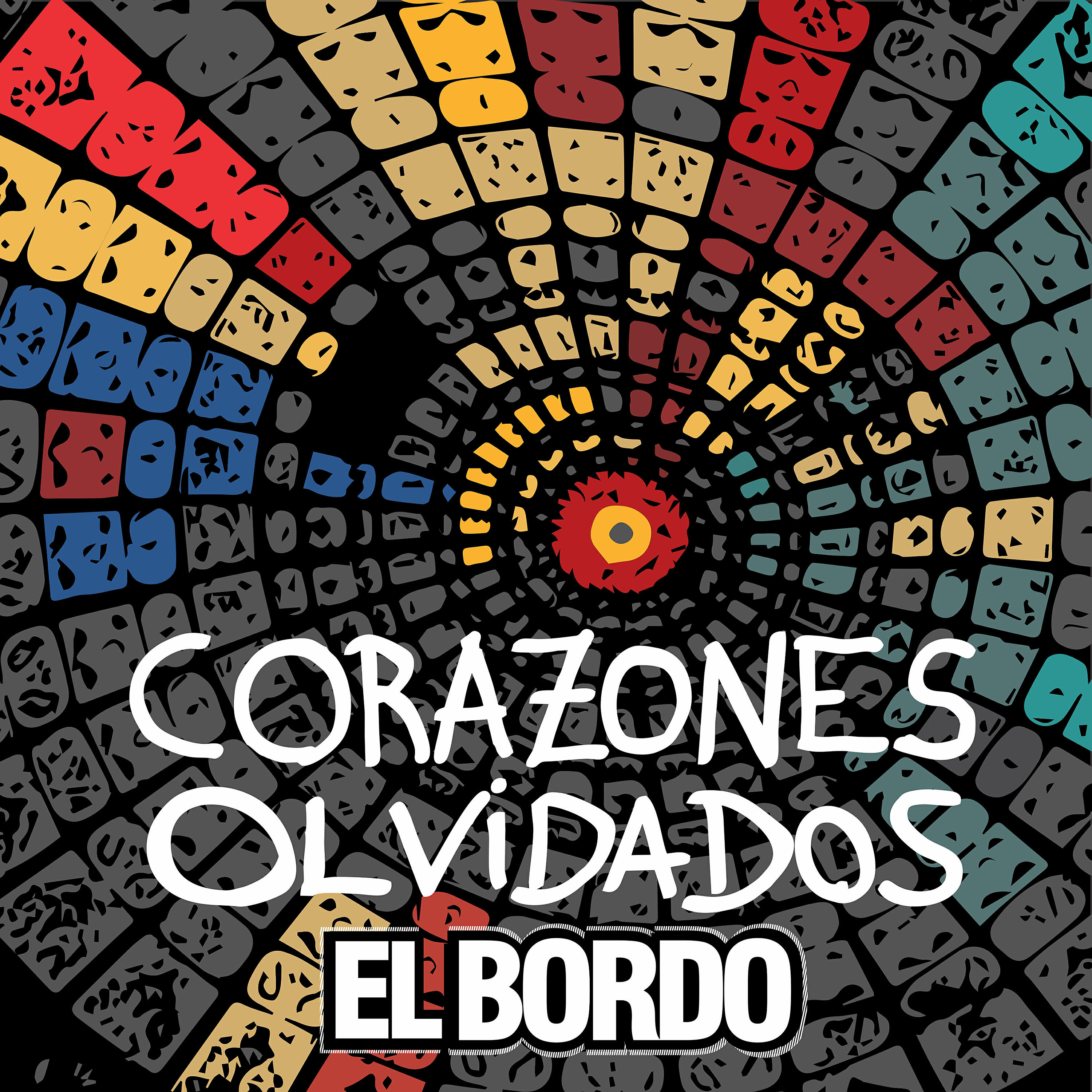 El Bordo - Corazones Olvidados