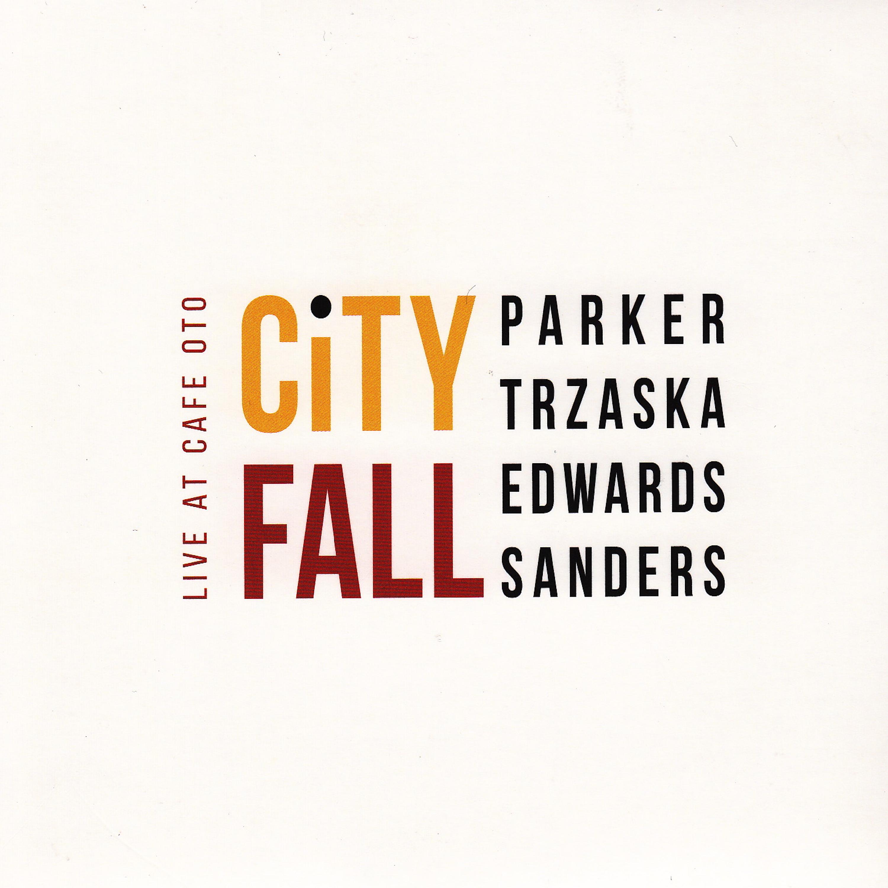 Постер альбома City Fall: Live at Café Oto