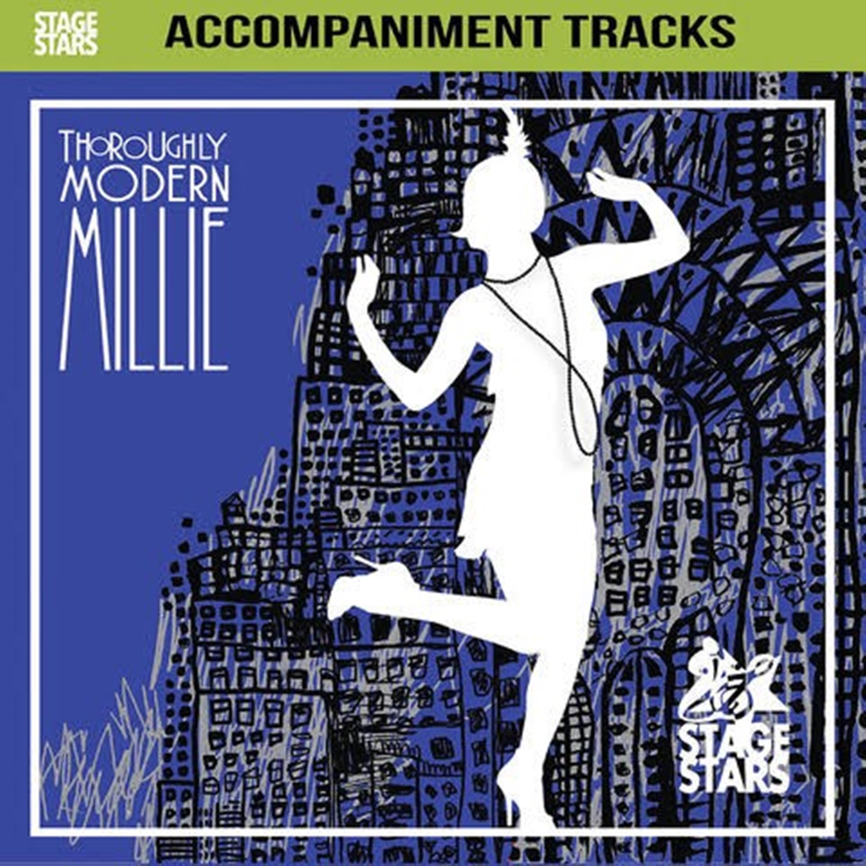 Постер альбома Thoroughly Modern Millie: Accompaniments