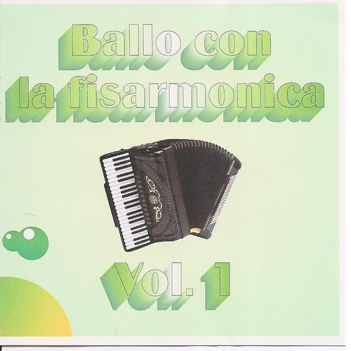 Постер альбома Ballo Con La Fisarmonica Vol. 1
