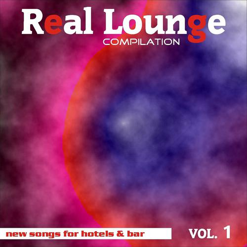 Постер альбома Real Lounge Compilation Vol. 1