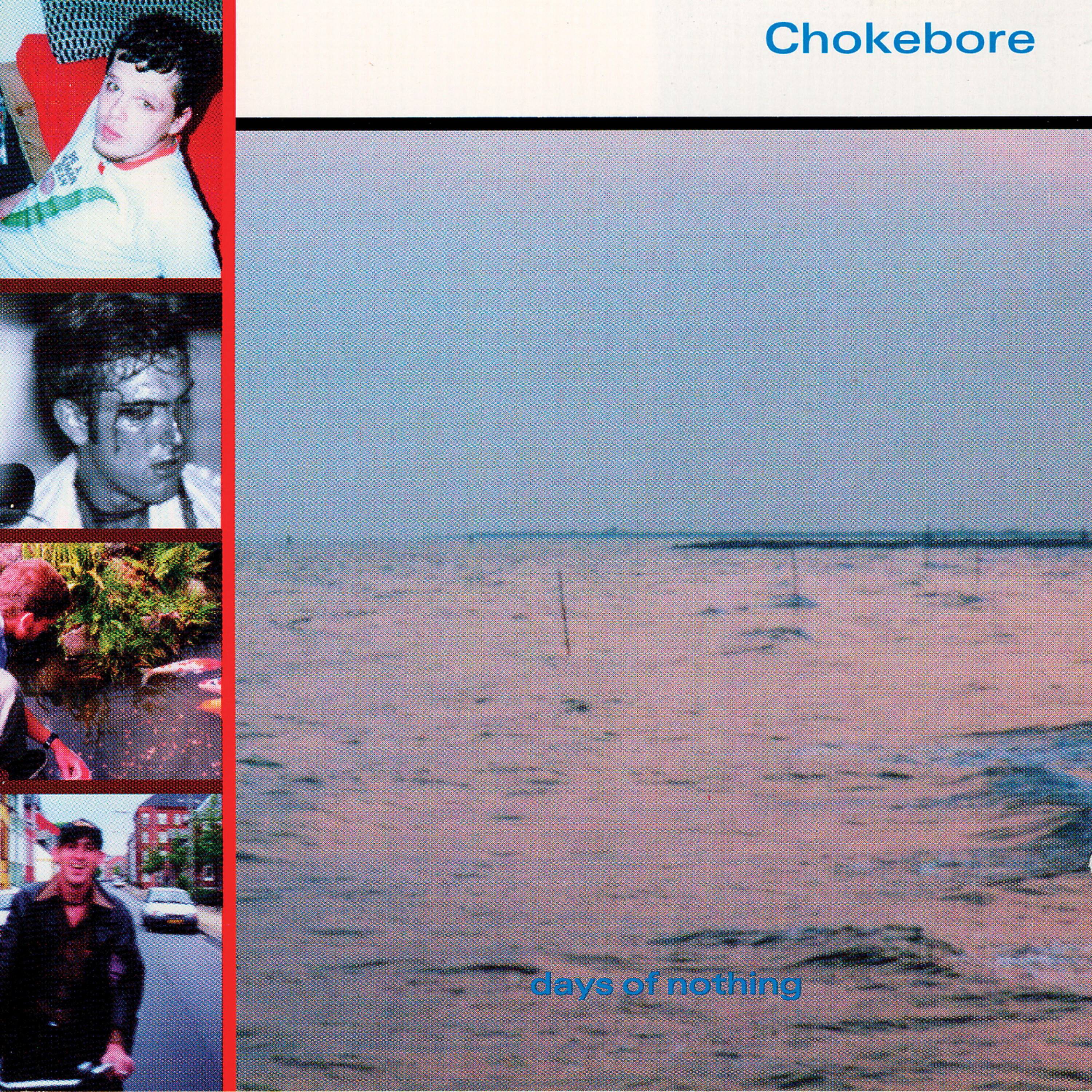 Chokebore - Days Of Nothing (Full Band Winter Version)