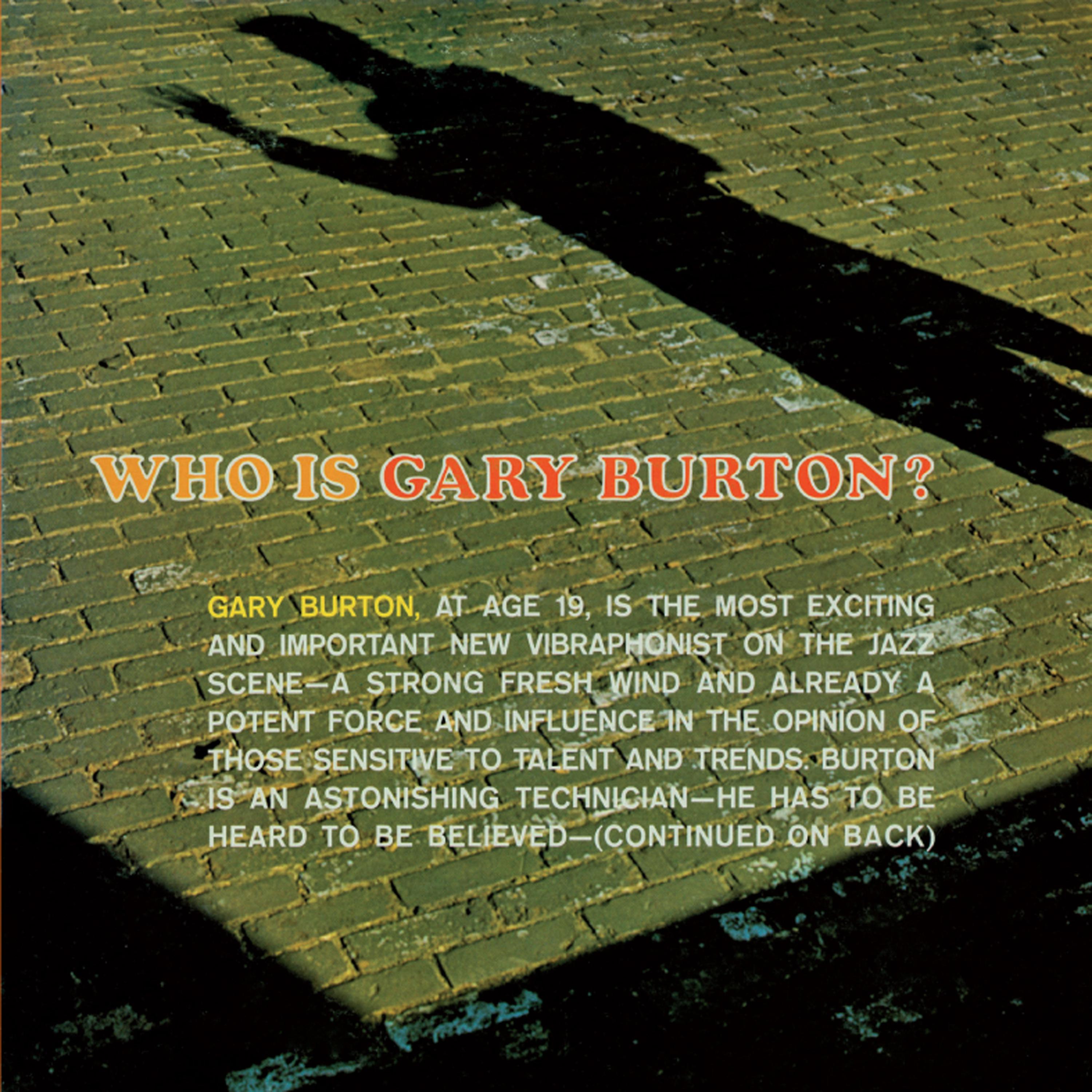 Постер альбома Who Is Gary Burton? (Bonus Track Version)