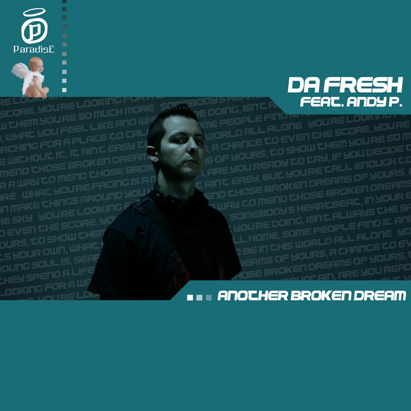 Da Fresh - Another Broken Dream (Groove Stage Remix)