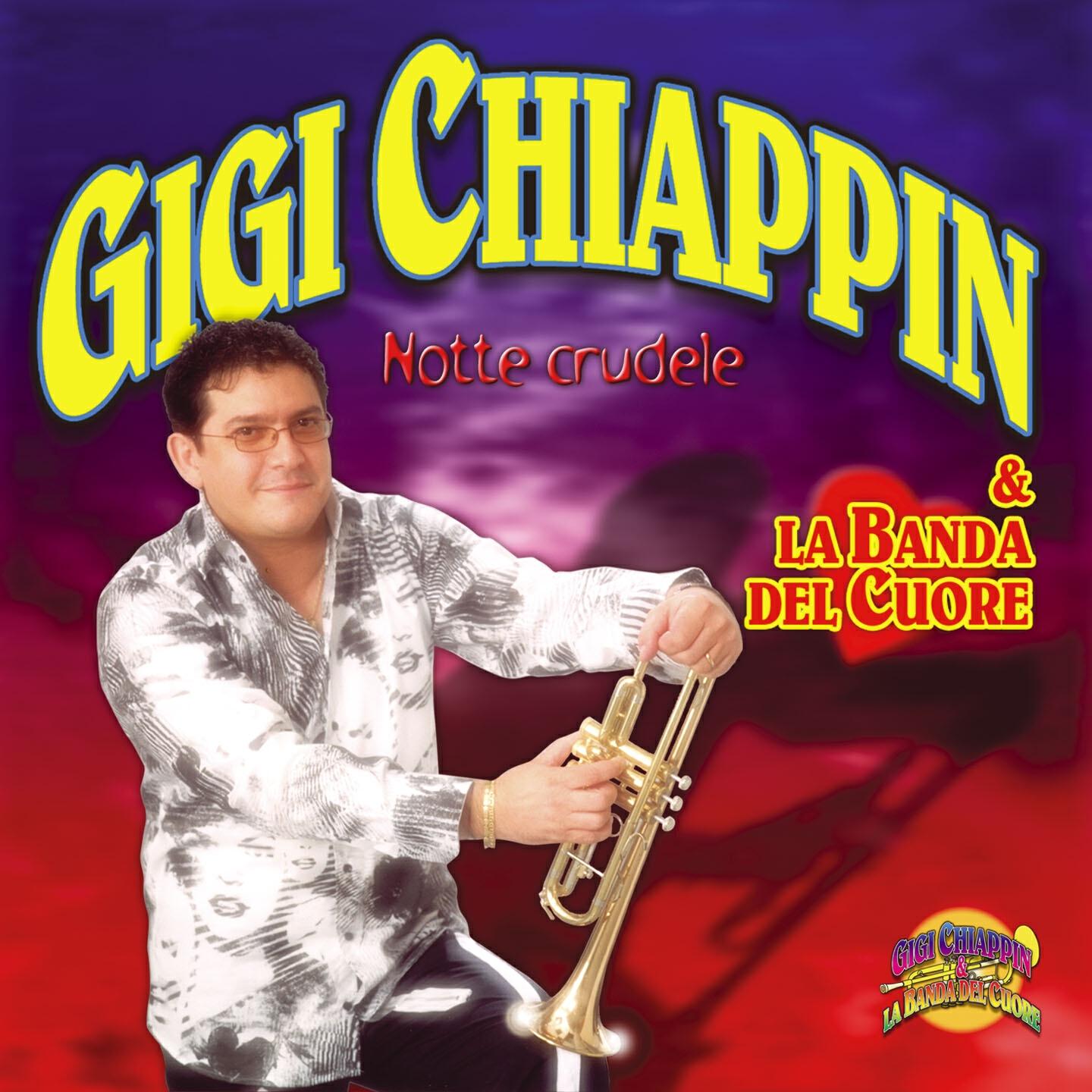 Gigi Chiappin - Non mi sembra vero