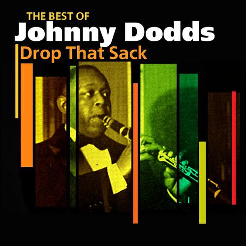 Johnny Dodds - Come On And Stomp, Stomp, Stomp