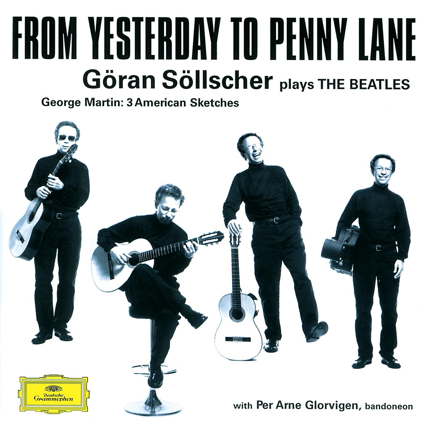 Постер альбома Göran Söllscher - From Yesterday to Penny Lane
