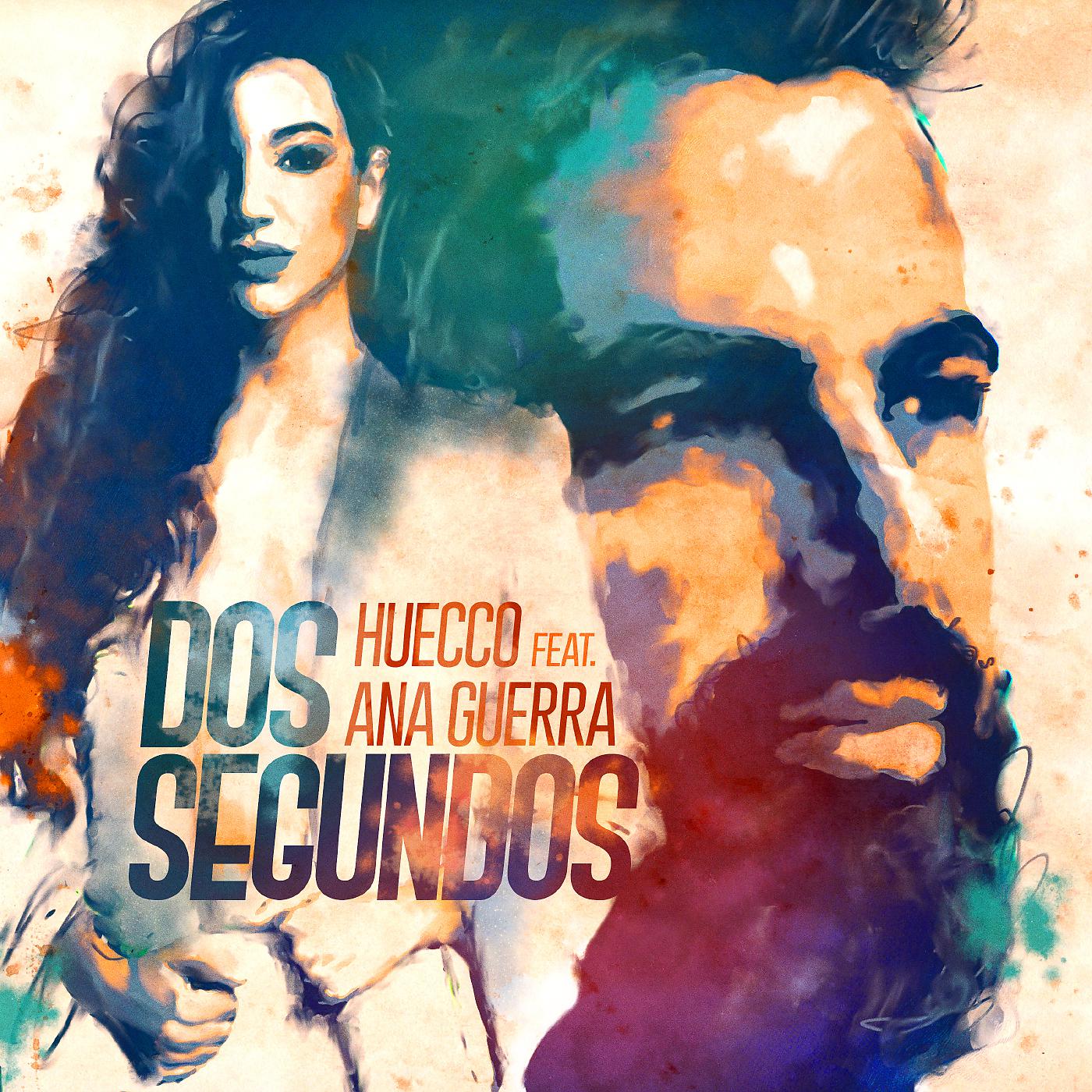 Постер альбома Dos Segundos (feat. Ana Guerra)