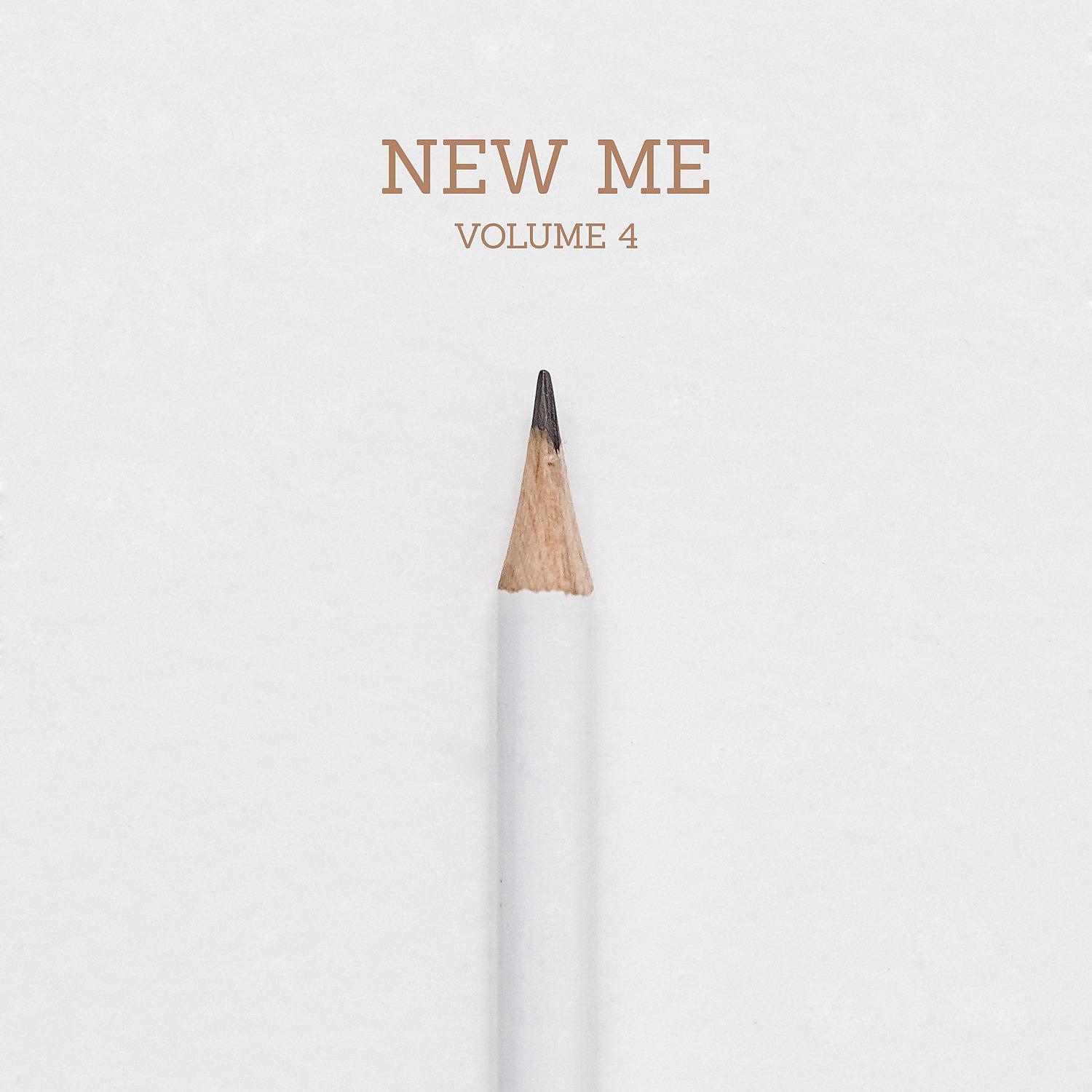 Постер альбома New Me, Vol. 4