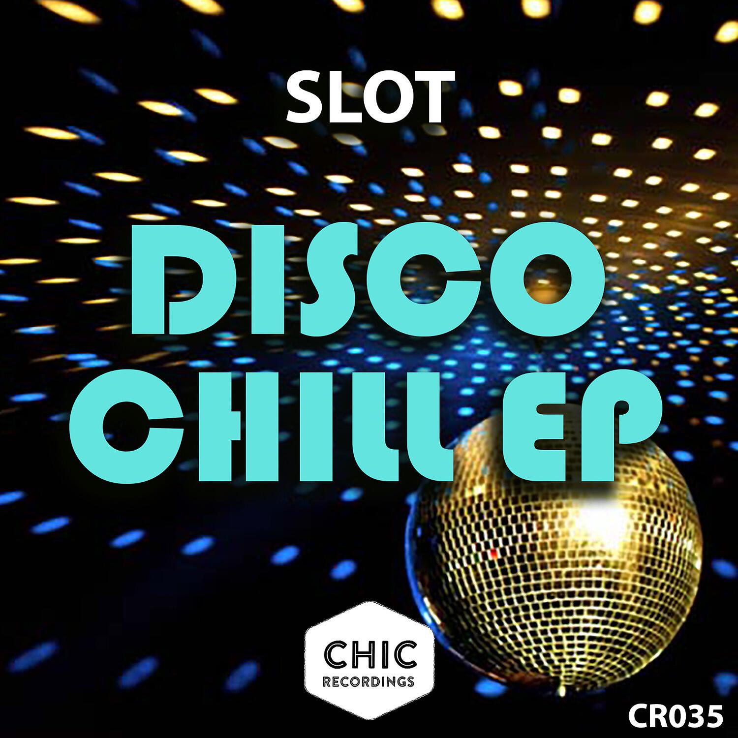 Slot - Chic Disco