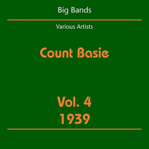 Постер альбома Big Bands (Count Basie Volume 4 1939)