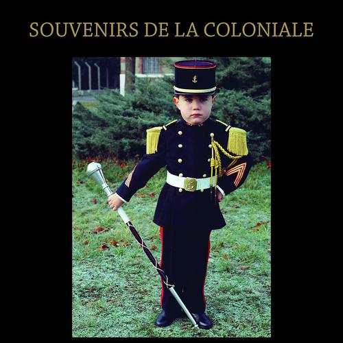 Постер альбома Souvenirs de la coloniale