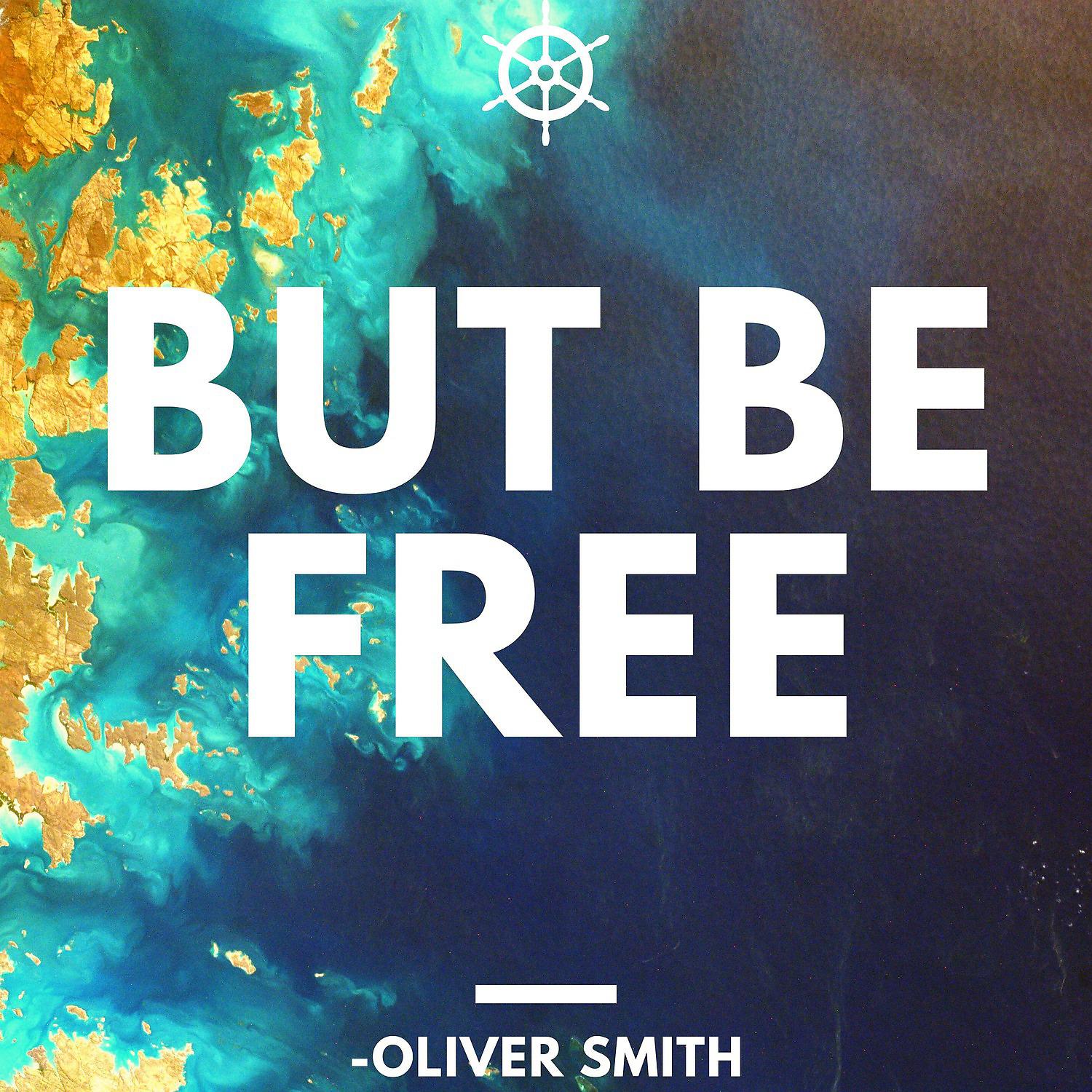Постер альбома But Be Free
