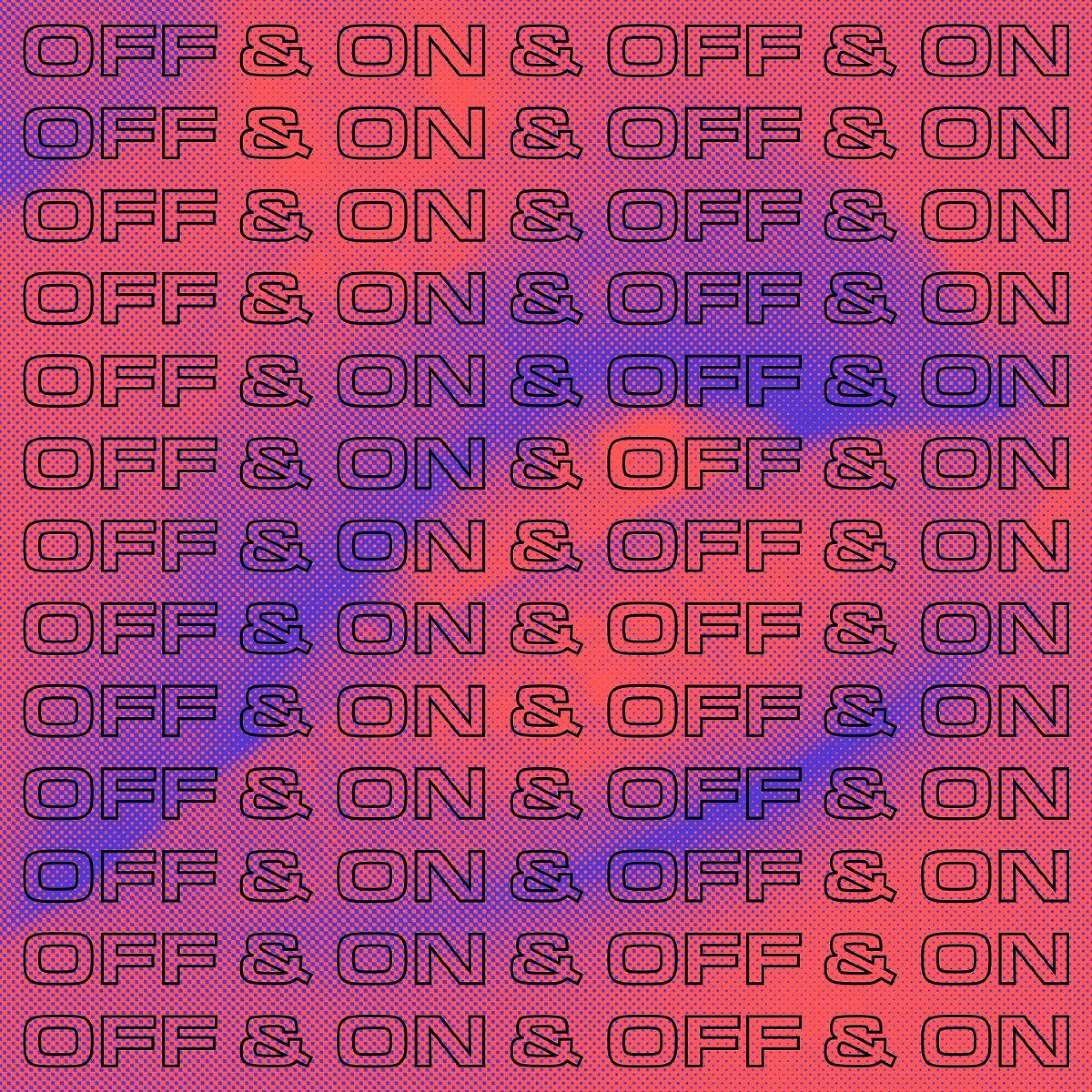 Постер альбома Off & On