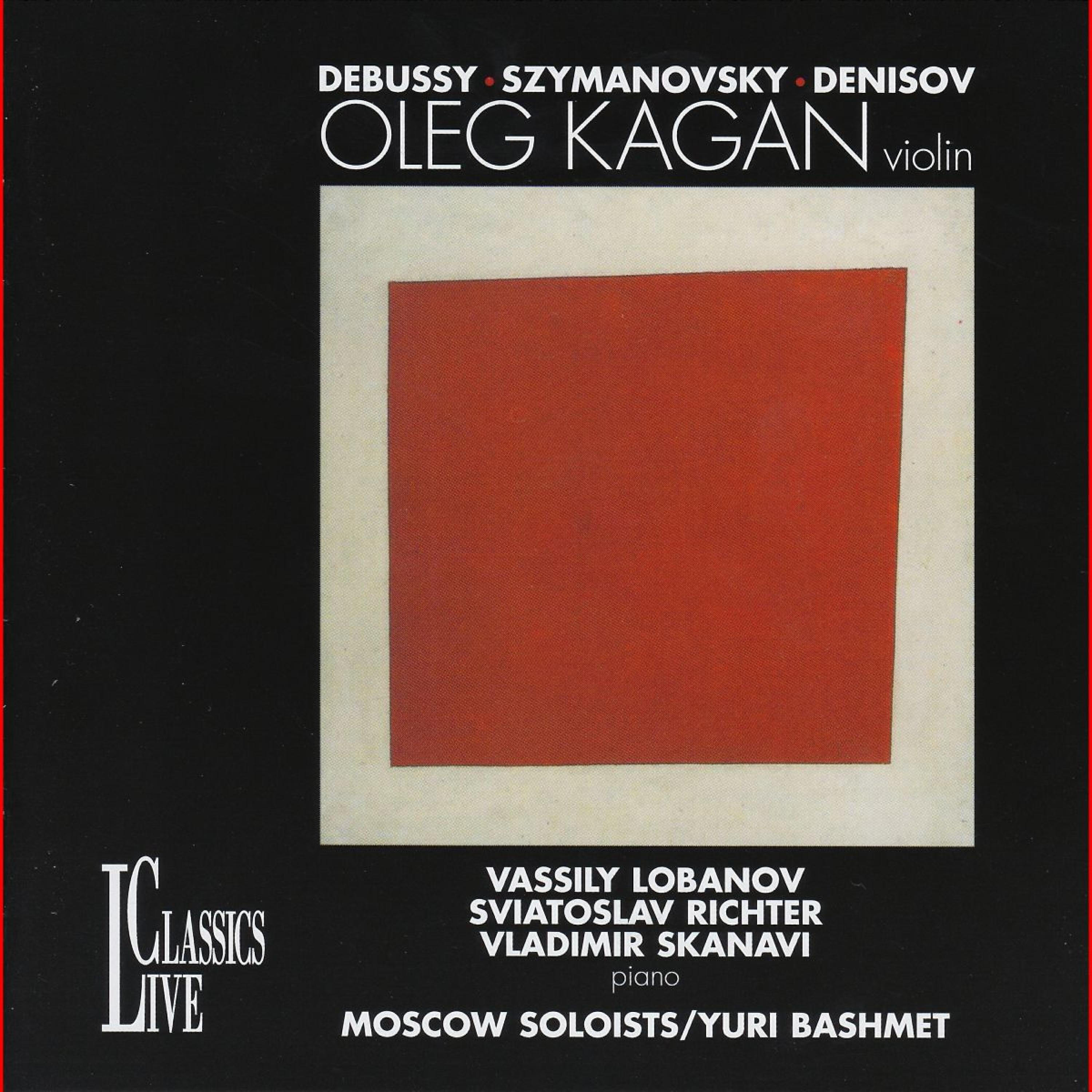 Oleg Kagan - Violin Sonata: I. Allegro vivo