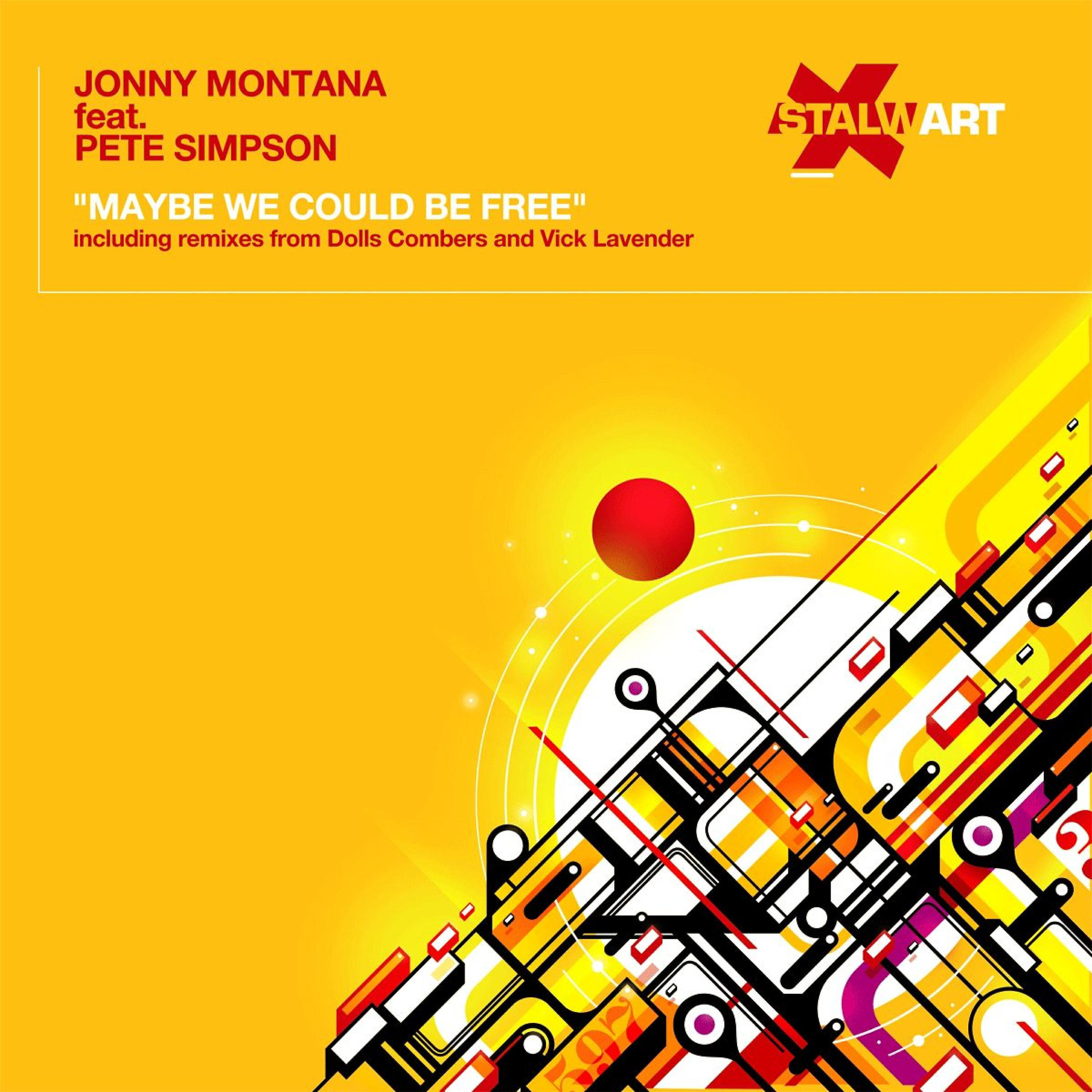 Jonny Montana - Maybe We Could Be Free (Dolls Combers Remix)