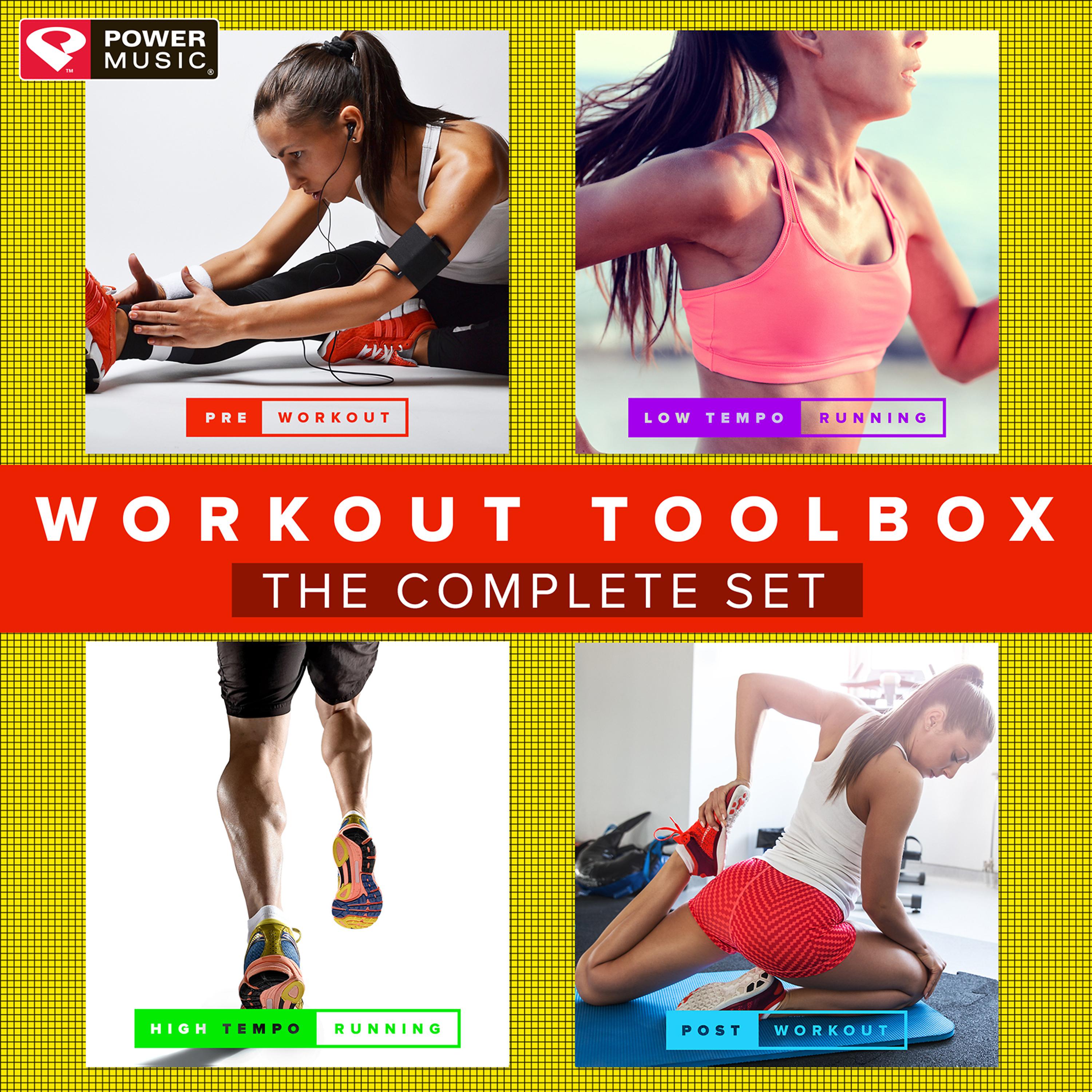 Постер альбома Workout Toolbox - The Complete Set (Collection of Pre Workout, Low Tempo Running, High Tempo Running, And Post Workout Tracks)