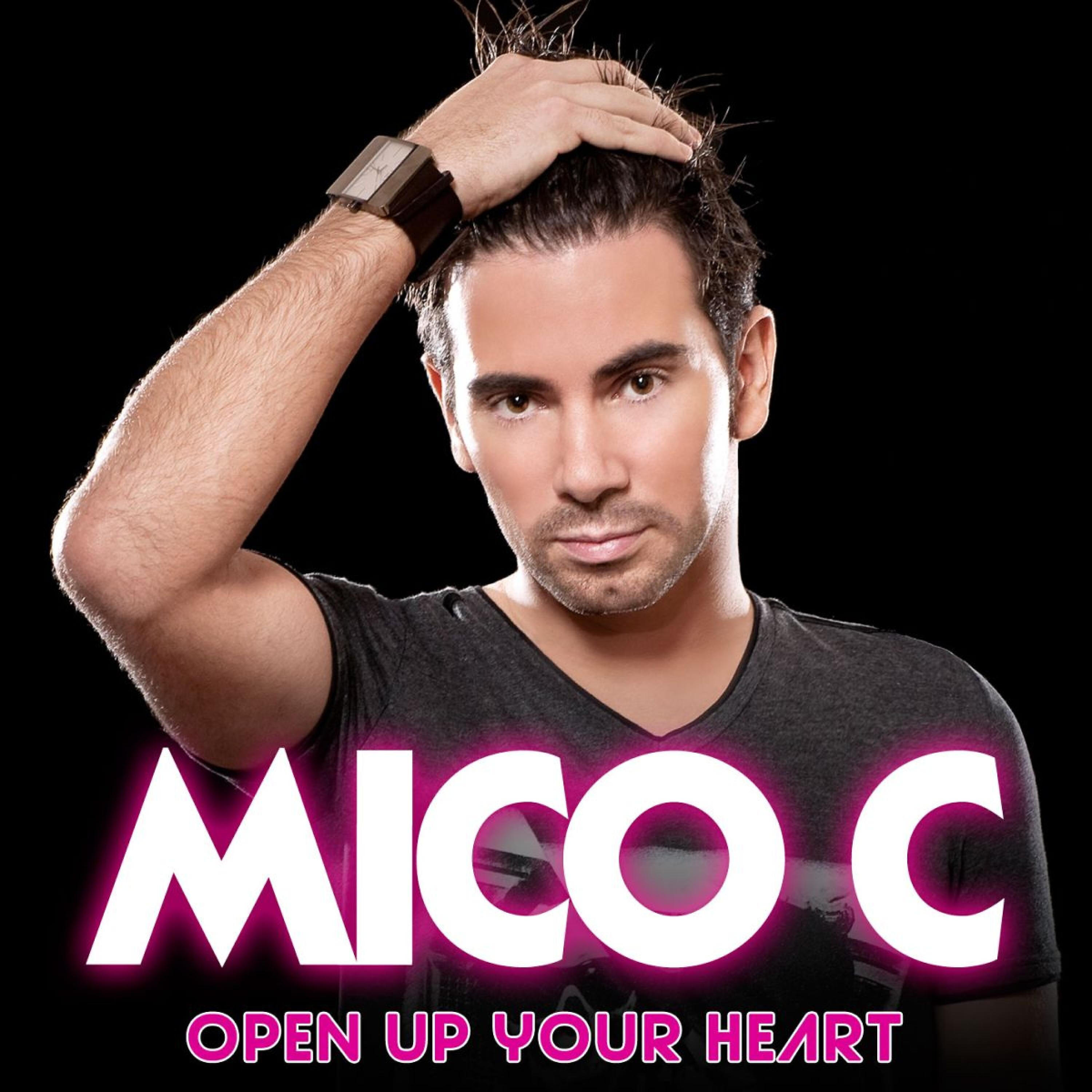 MICO C - Open up Your Heart (Benjamin Braxton French Radio Edit Remix)