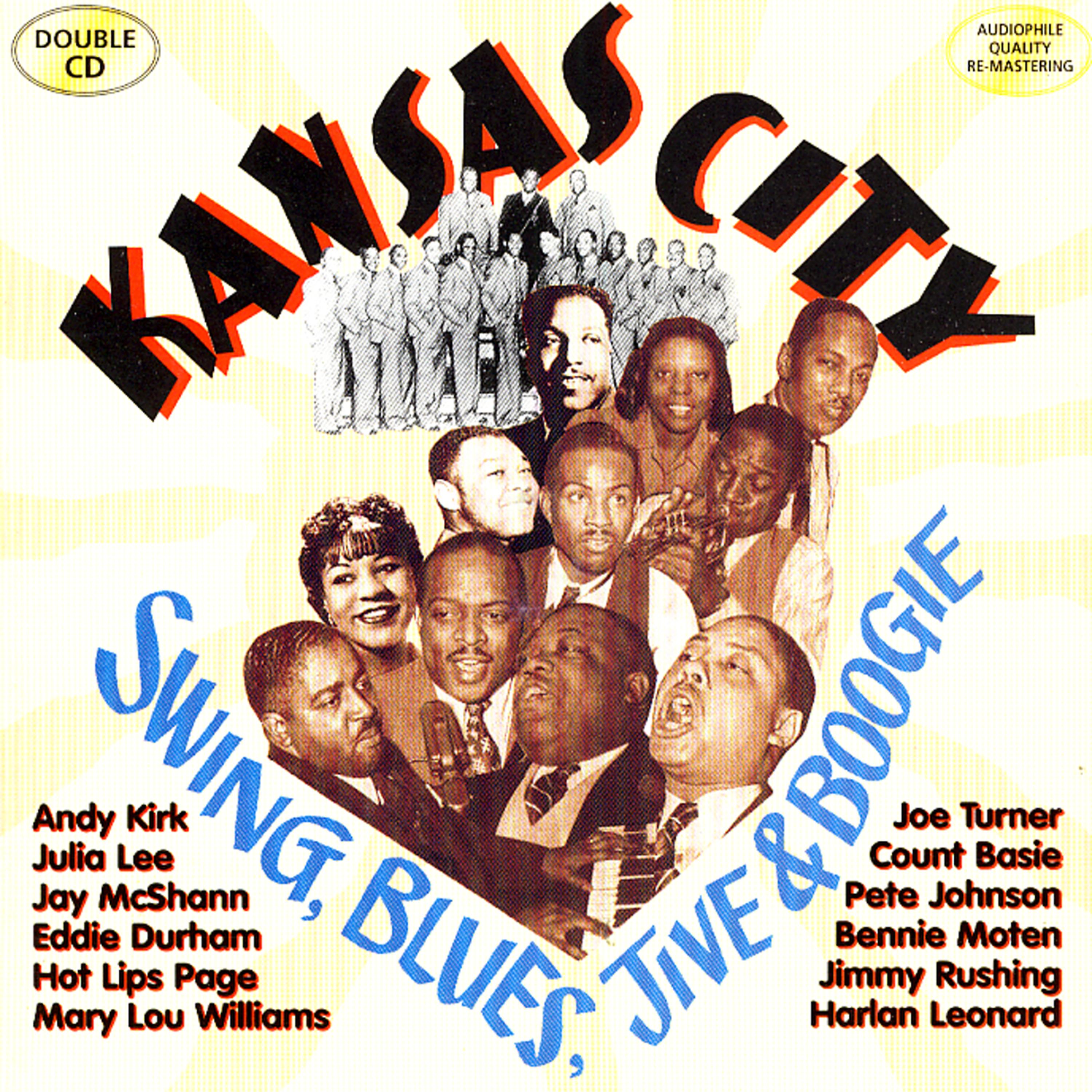 Постер альбома Kansas City: Swing, Blues, Jive & Boogie