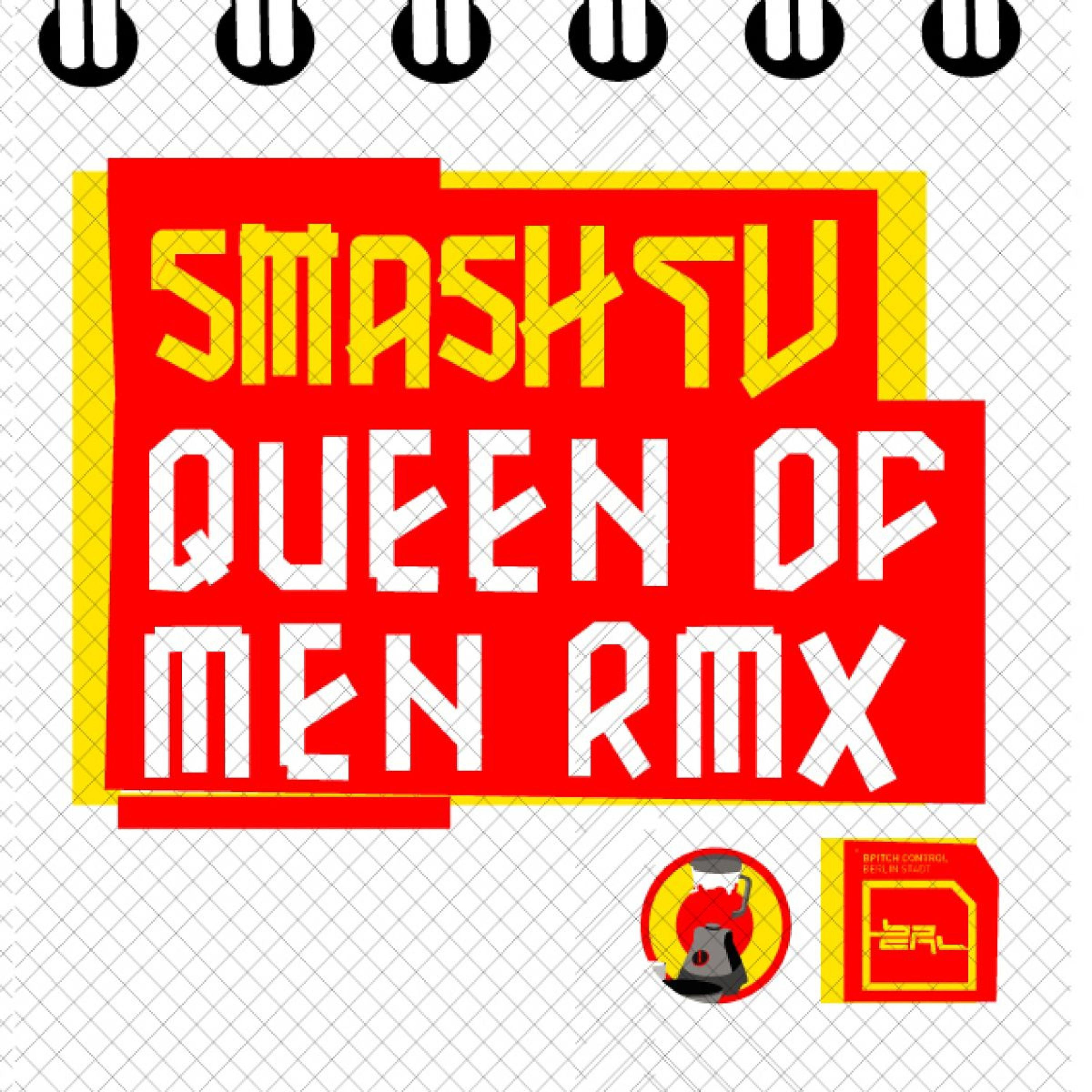 Smash TV - Queen of Men (Dave Tarrida Remix)