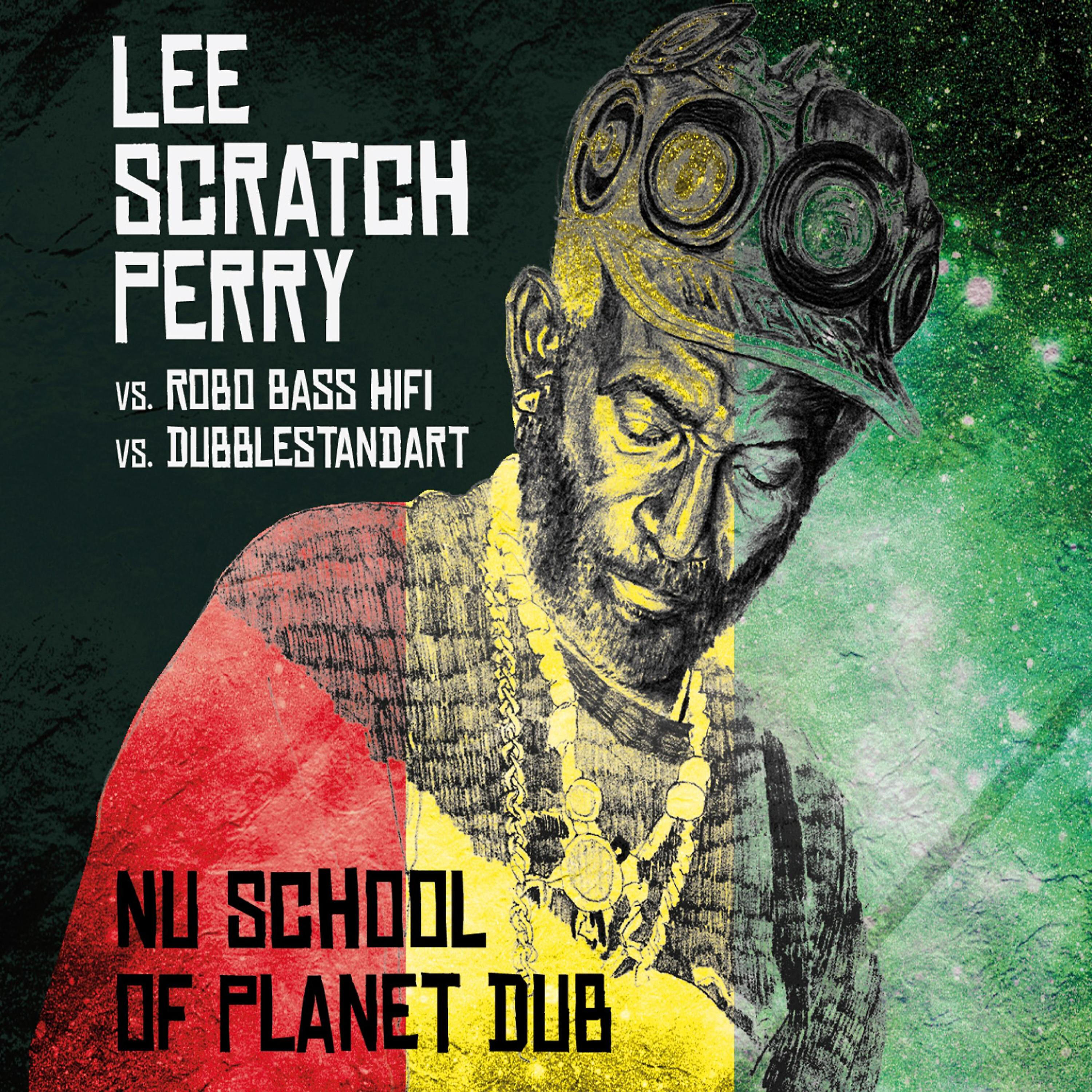 Lee Scratch Perry - Chrome Optimism (Arrangend by Dubblestandart & Robo Bass Hifi Deep Jungle Mix)