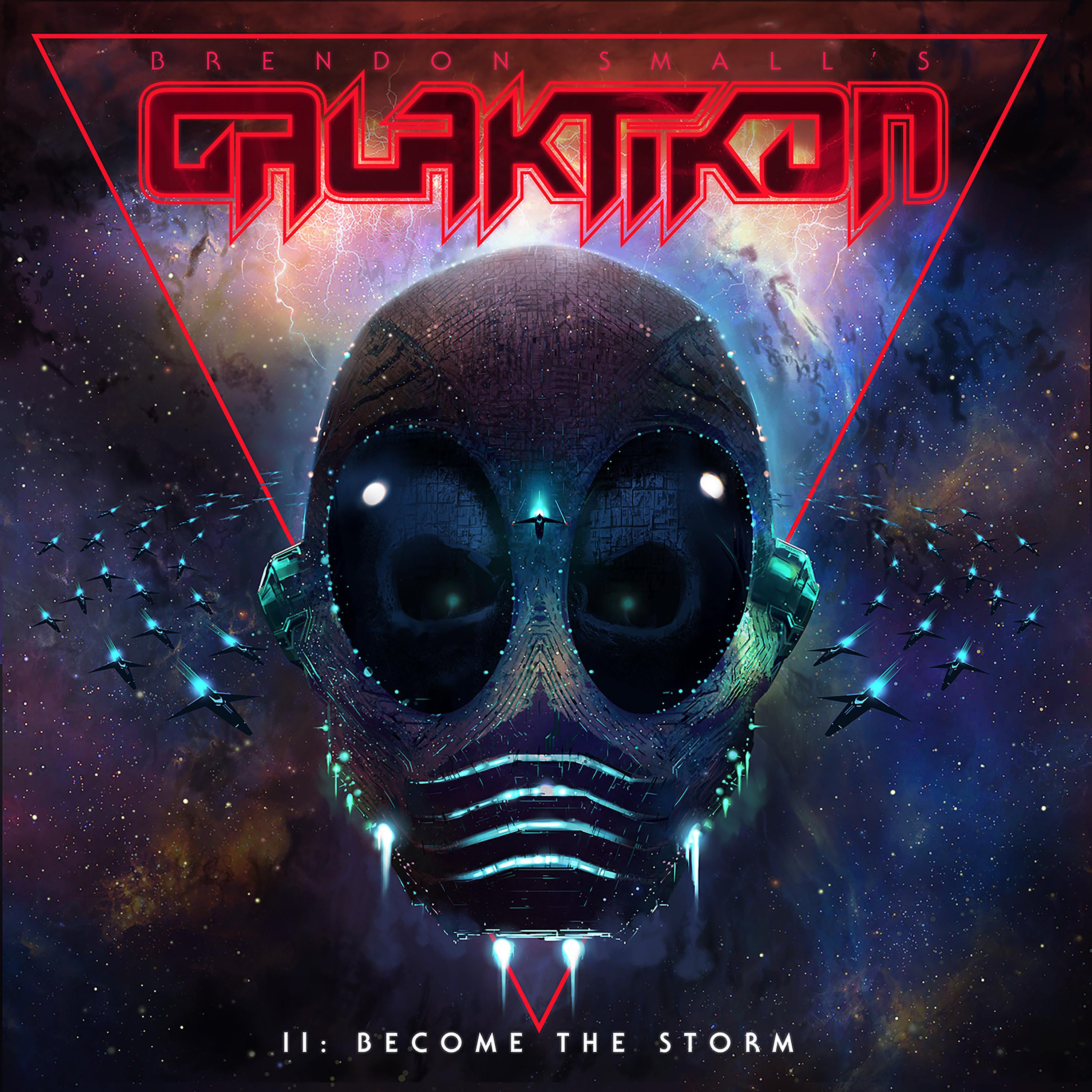 Постер альбома Galaktikon II: Become the Storm