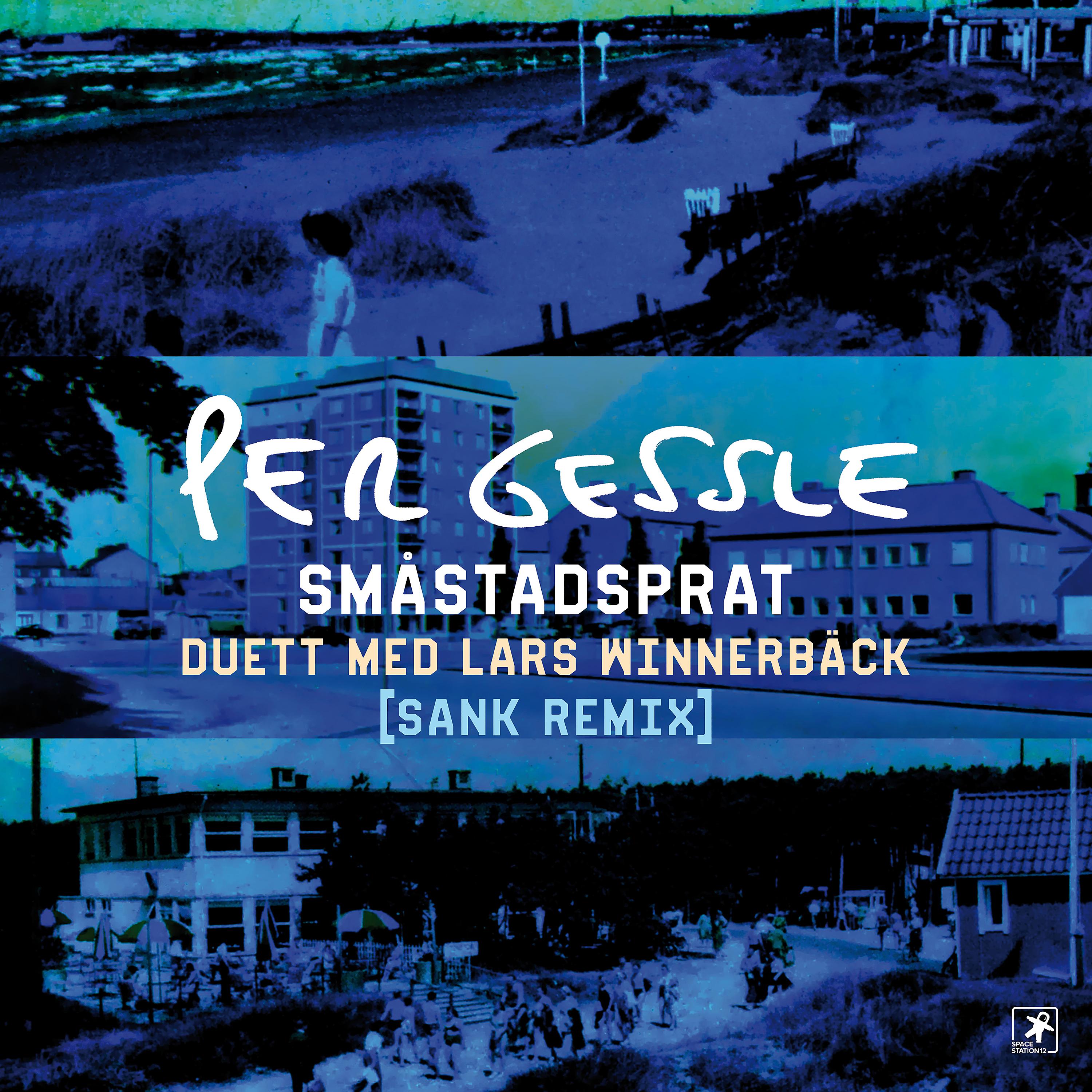 Постер альбома Småstadsprat (Sank Remix)