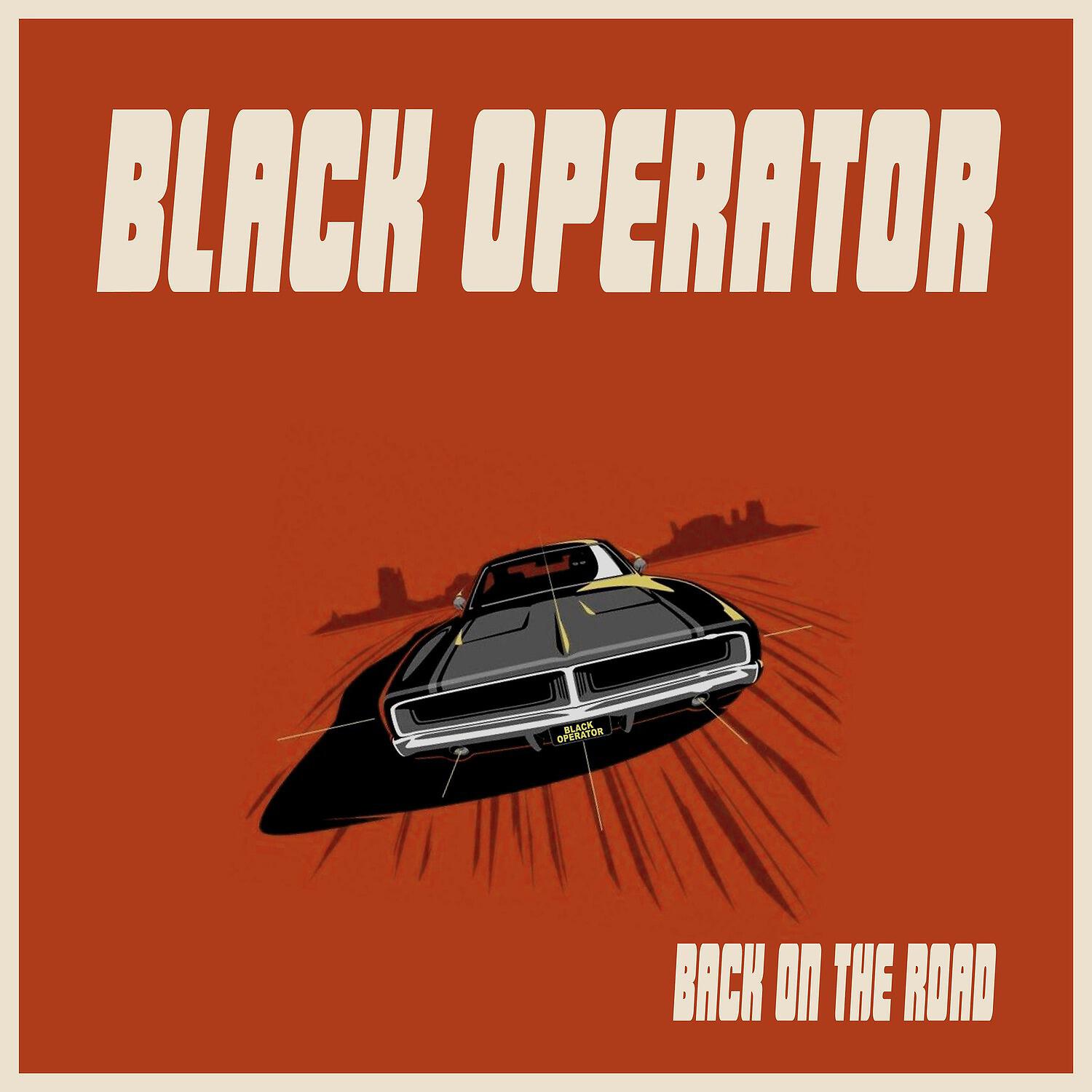Black Operator - Back on the Road