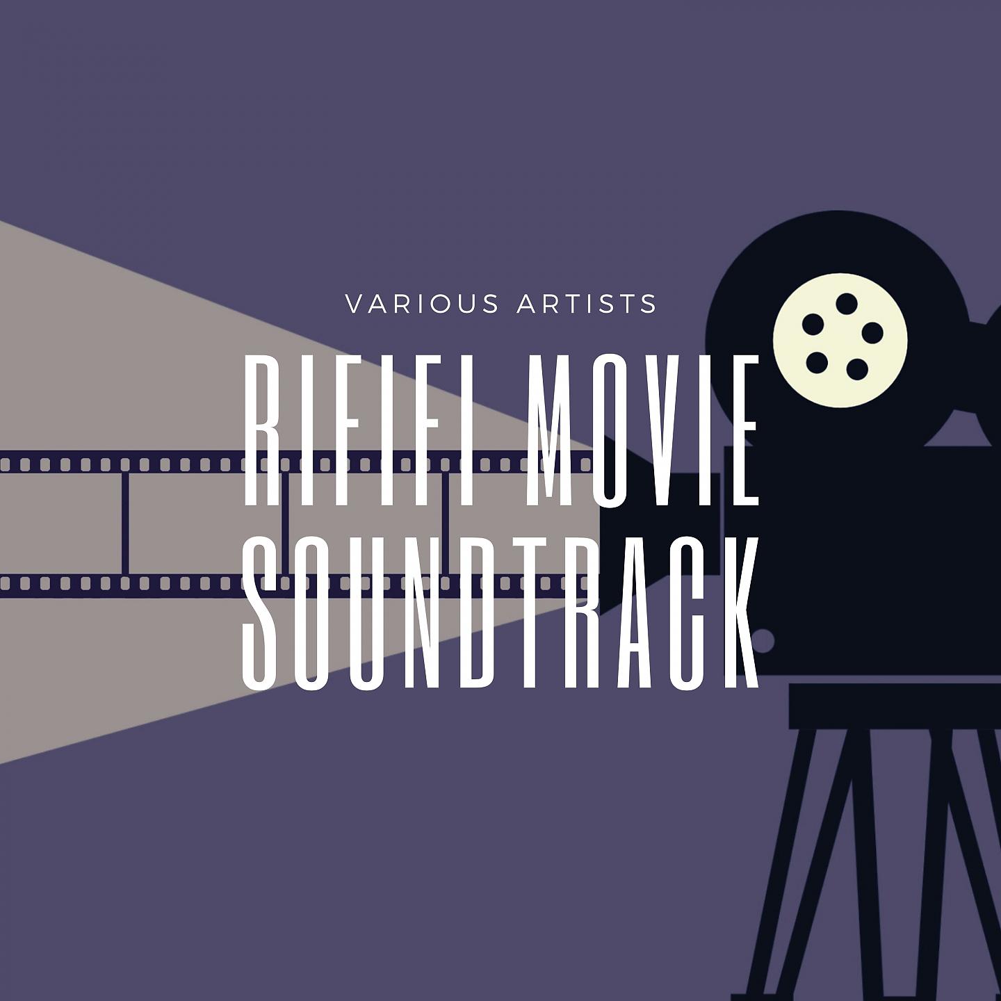 Постер альбома Rififi Movie Soundtrack