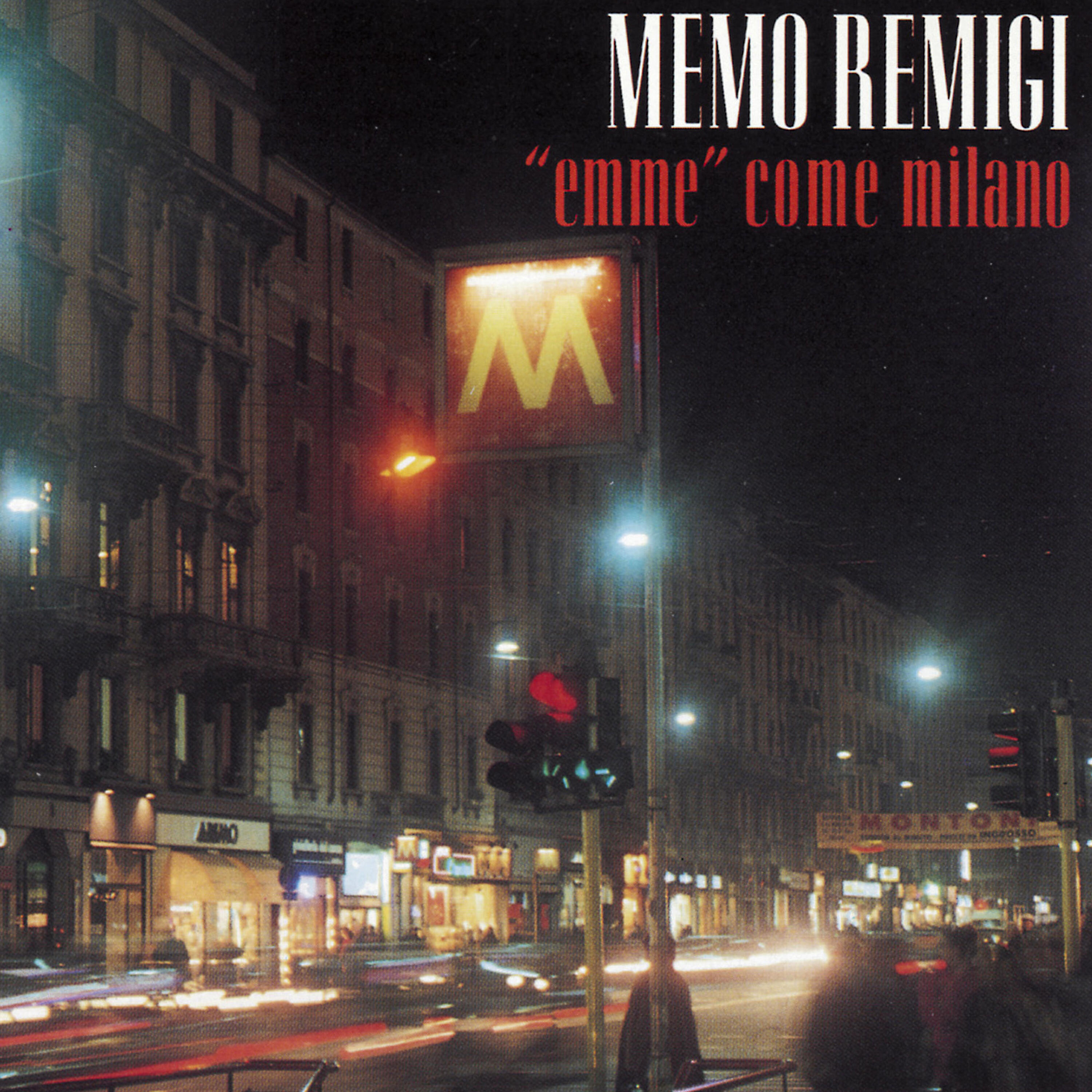 Memo Remigi - Io sono di Milano