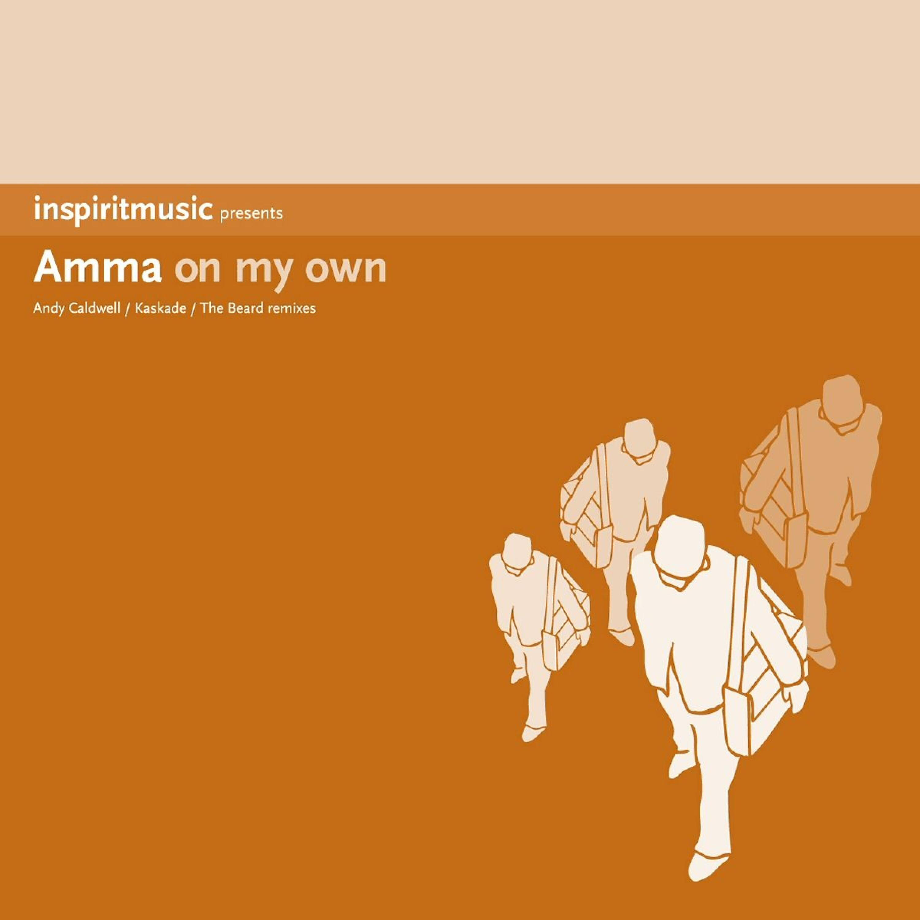 AMMA - On My Own (Andy Caldwell Mix)