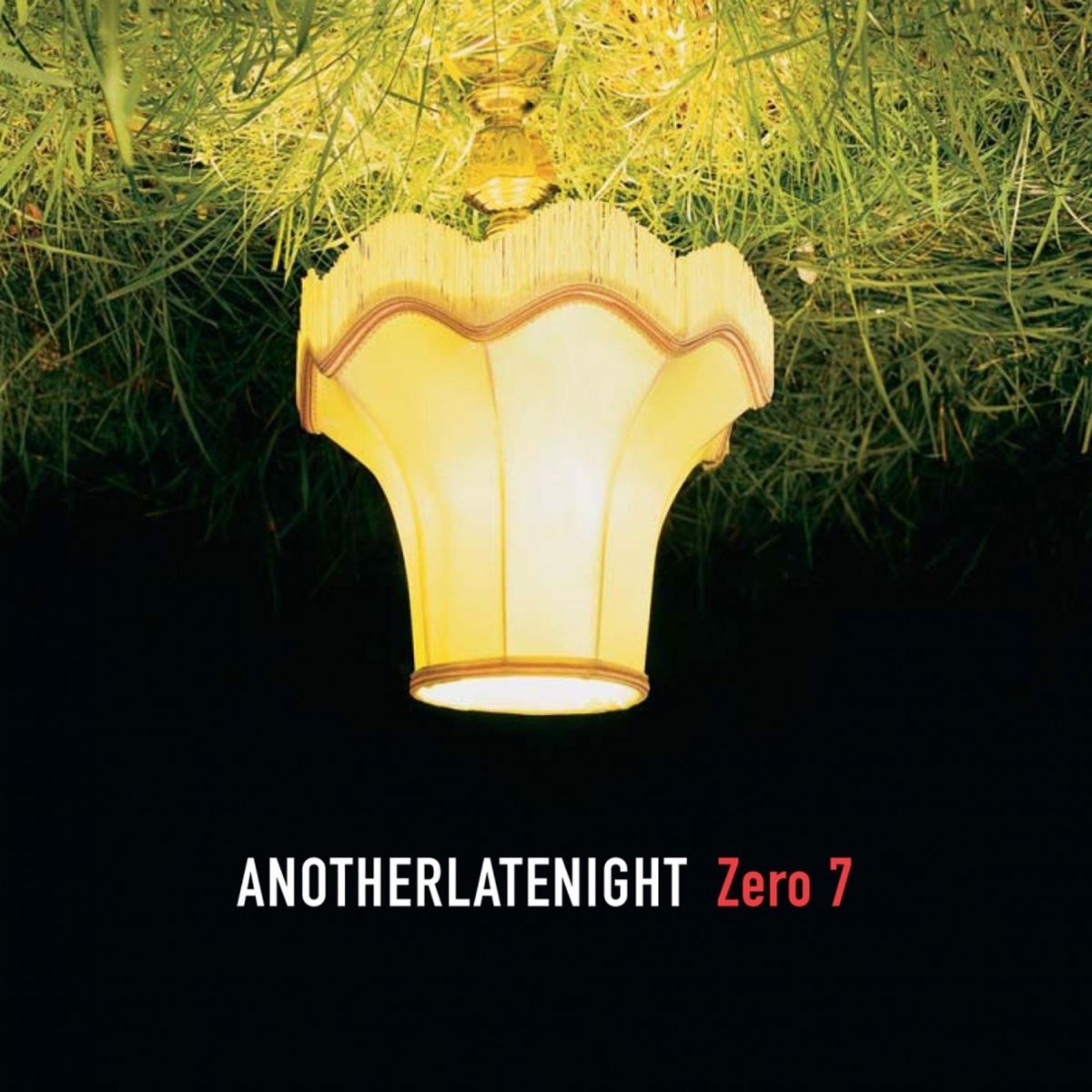 Постер альбома Late Night Tales: Another Late Night - Zero 7