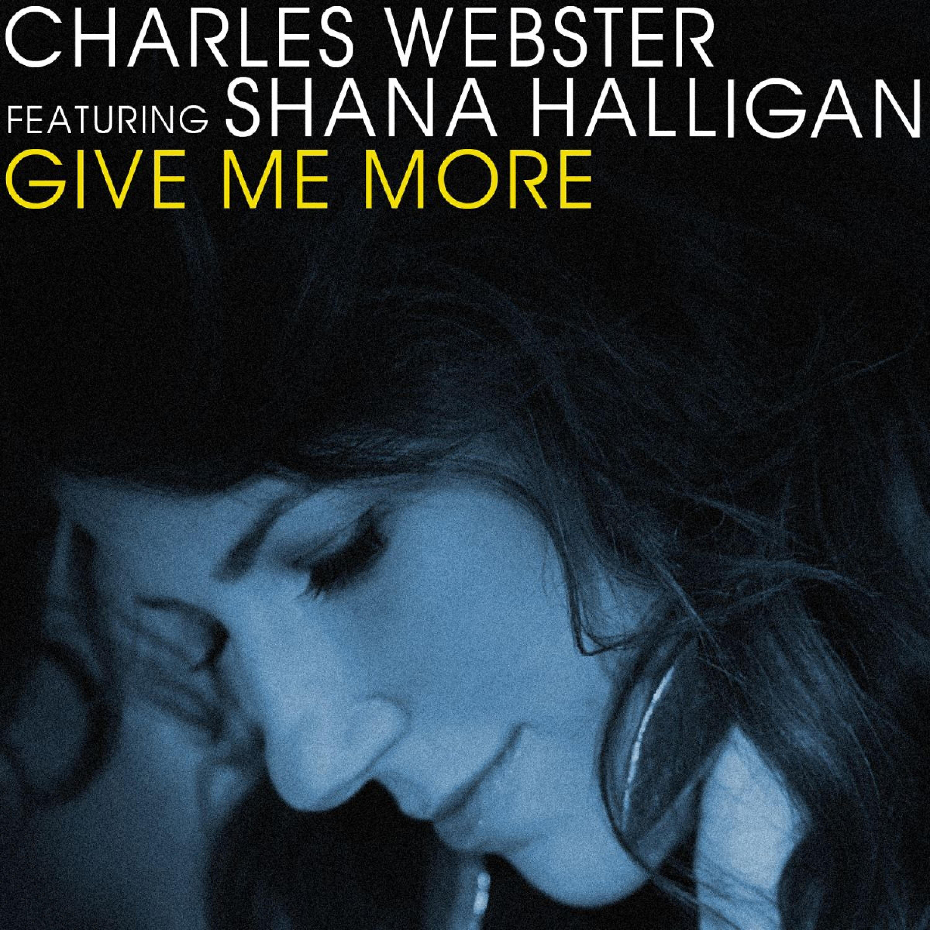 Charles Webster - Give Me More (Willie Graff & Tuccillo Vocal Mix)