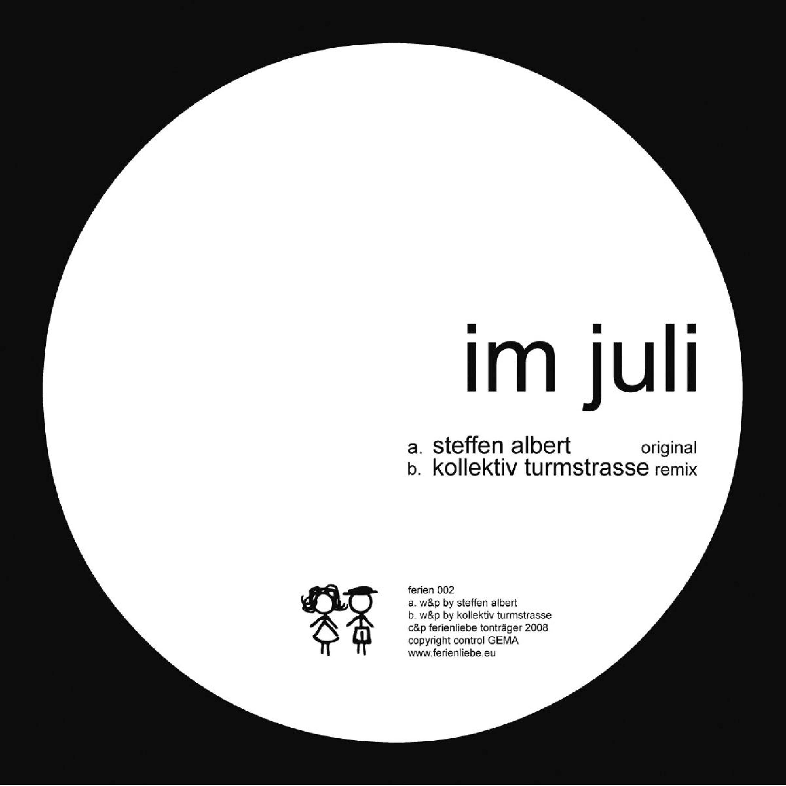 Kollektiv Turmstrasse - Im Juli (Remix)