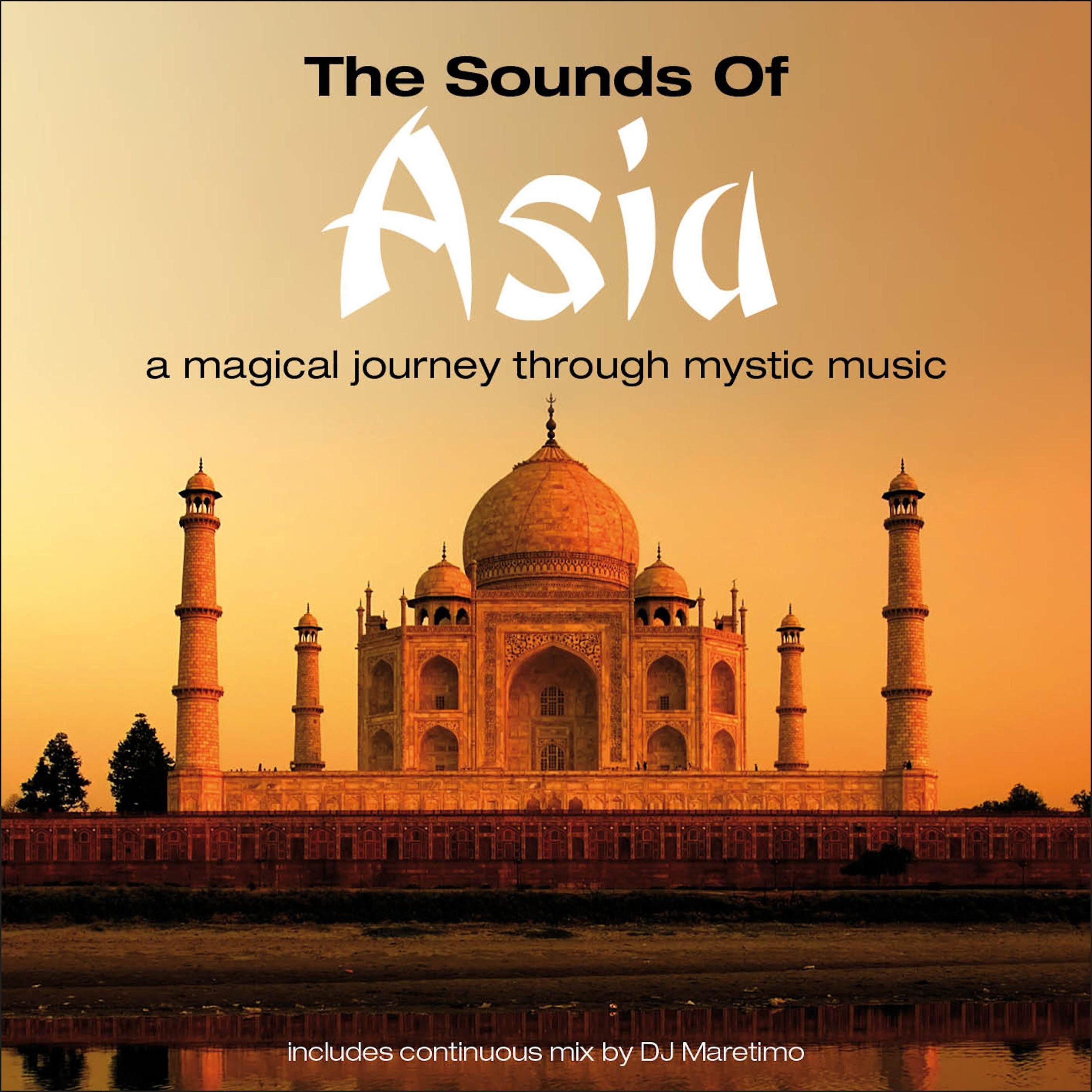 Постер альбома The Sounds of Asia, Vol. 1 – a Magical Journey Through Mystic Music