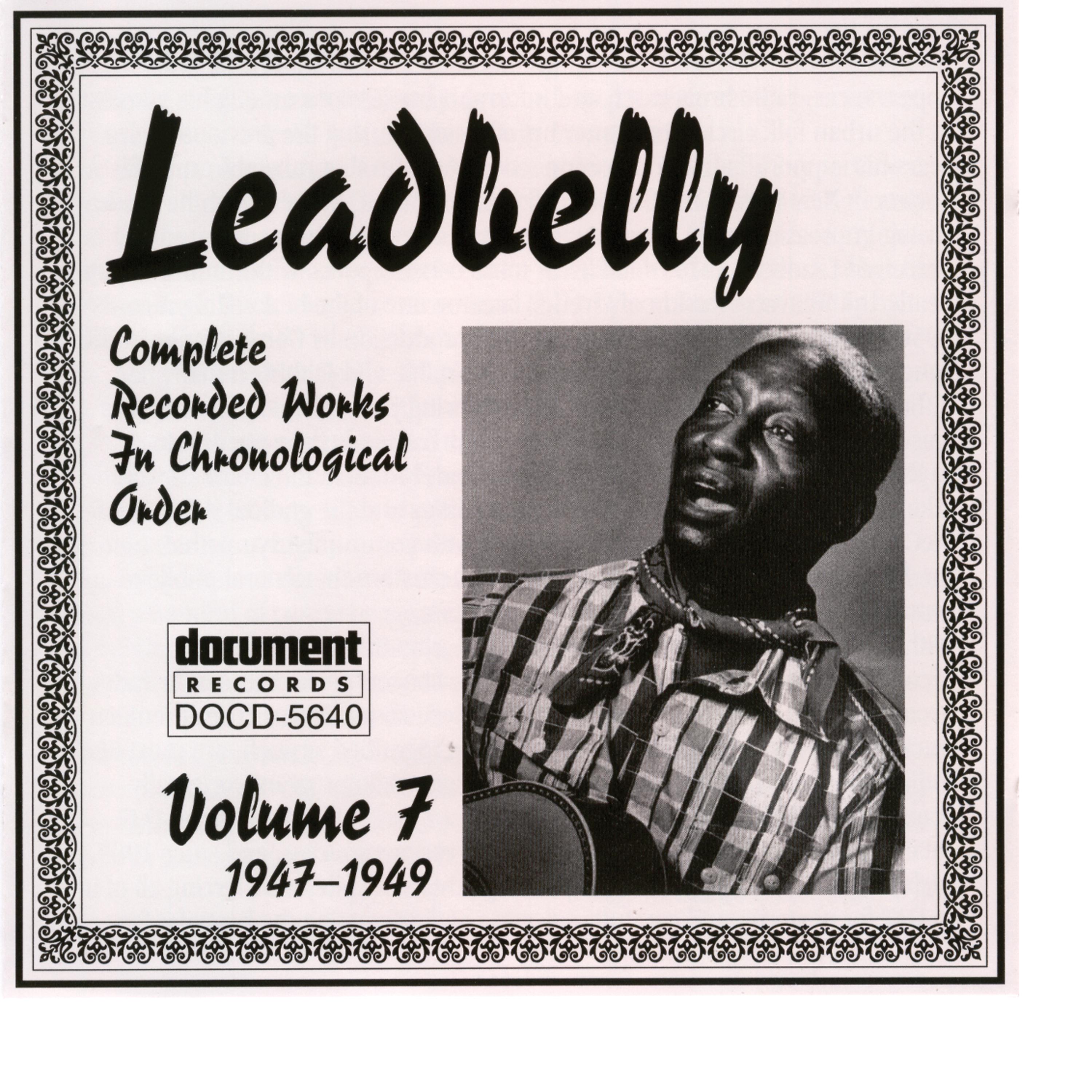 Постер альбома Leadbelly Vol. 7 (1947-1949)