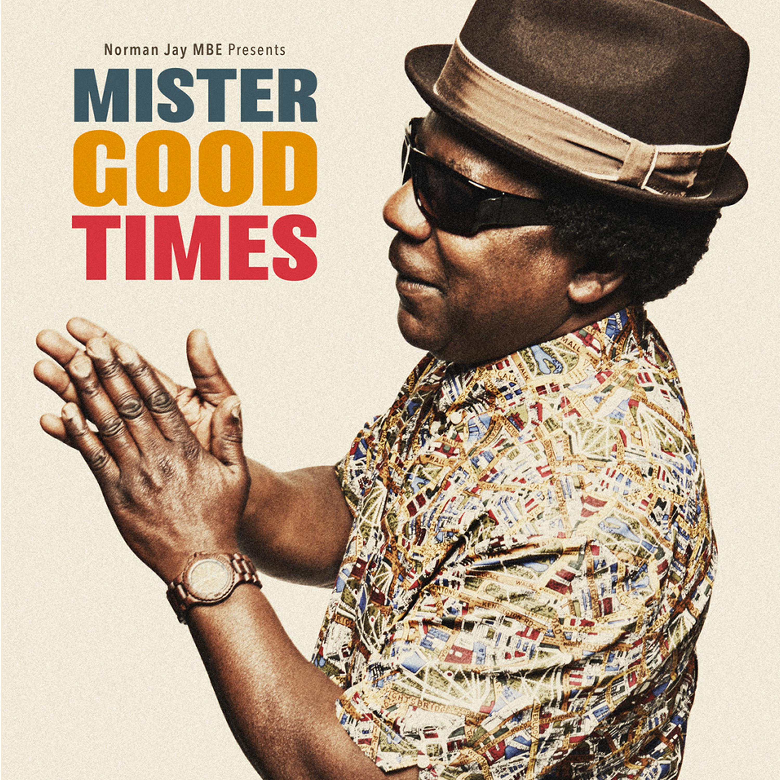 Постер альбома Mister Good Times