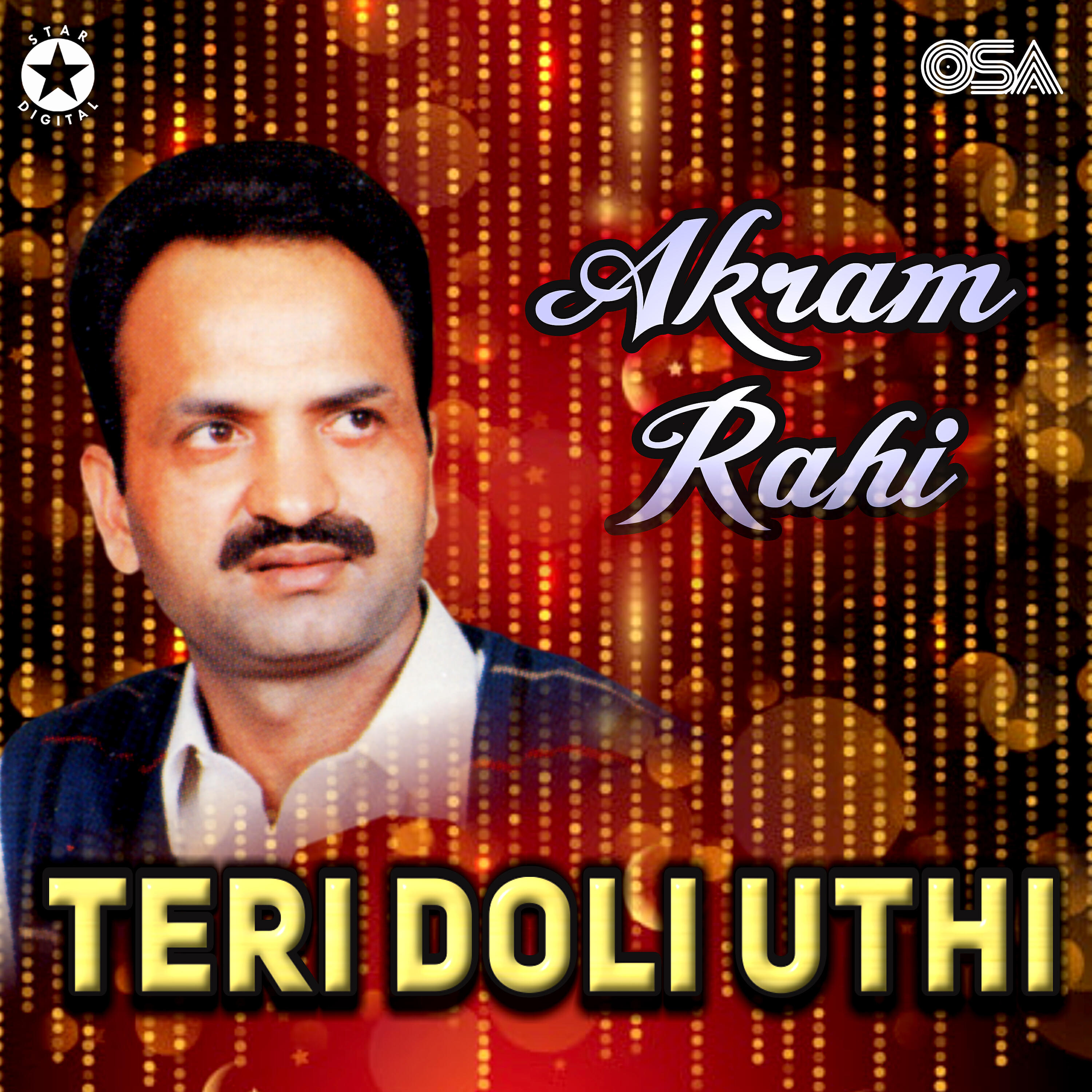 Akram Rahi - Ni Tenoon Doli