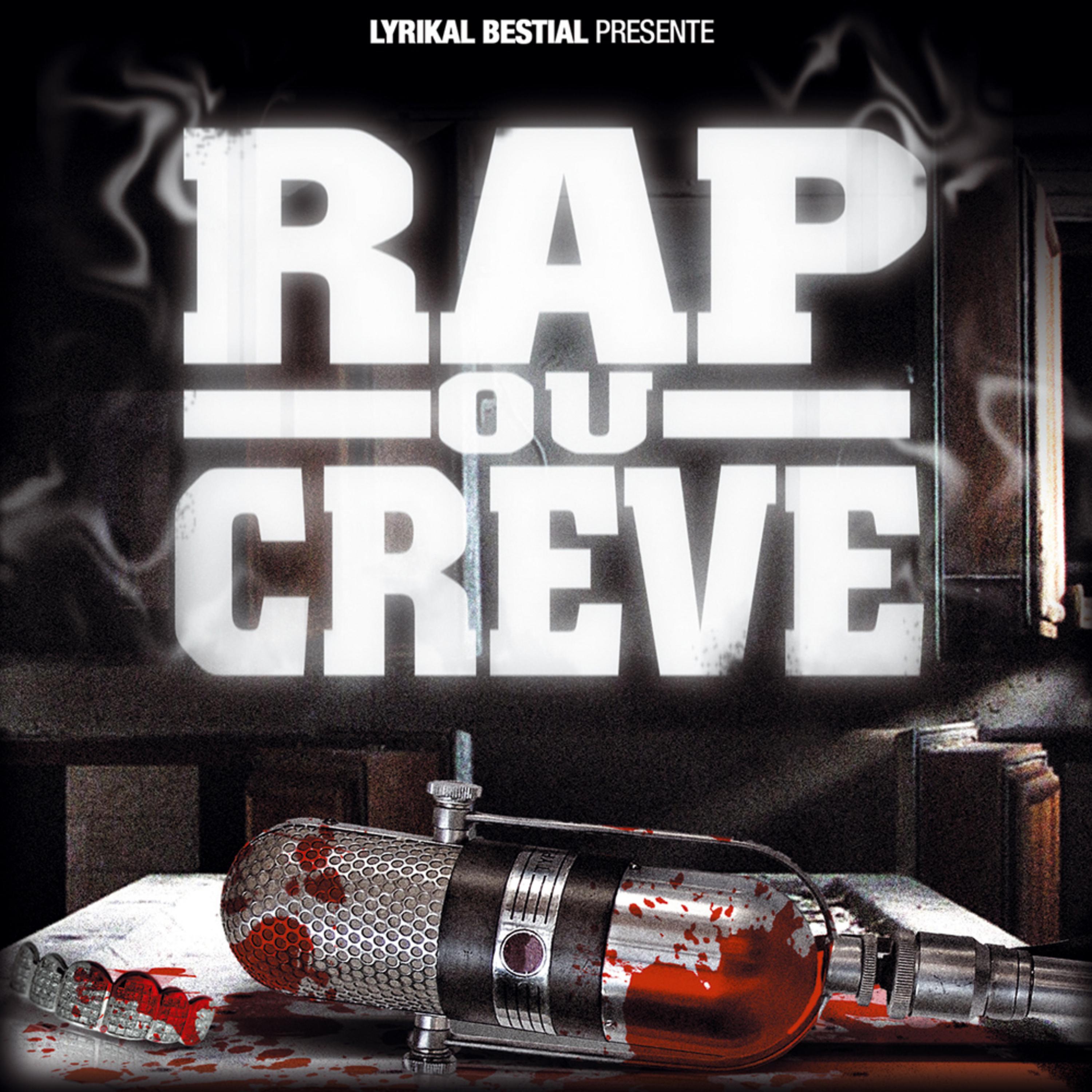 Постер альбома Rap ou crève