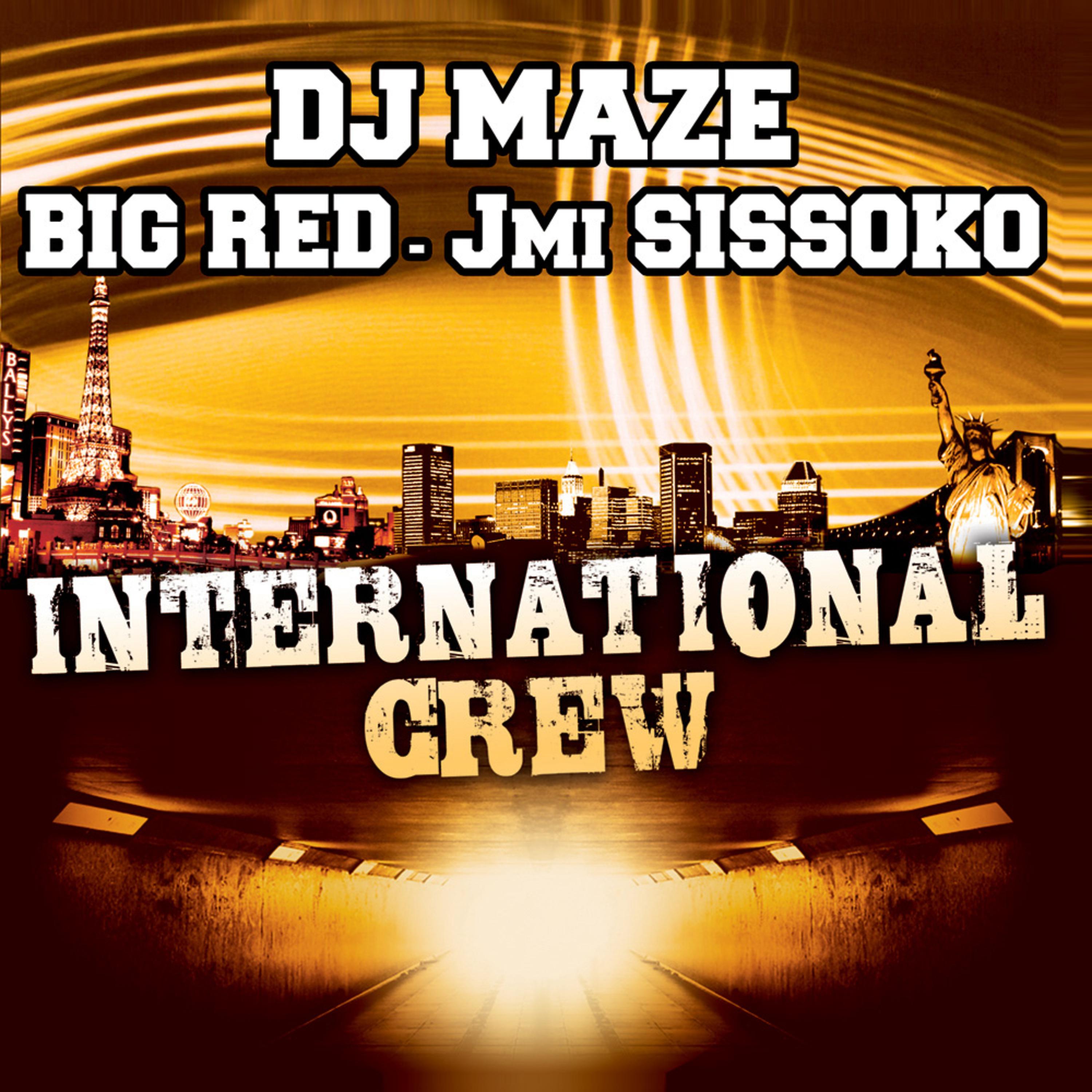 Постер альбома International Crew