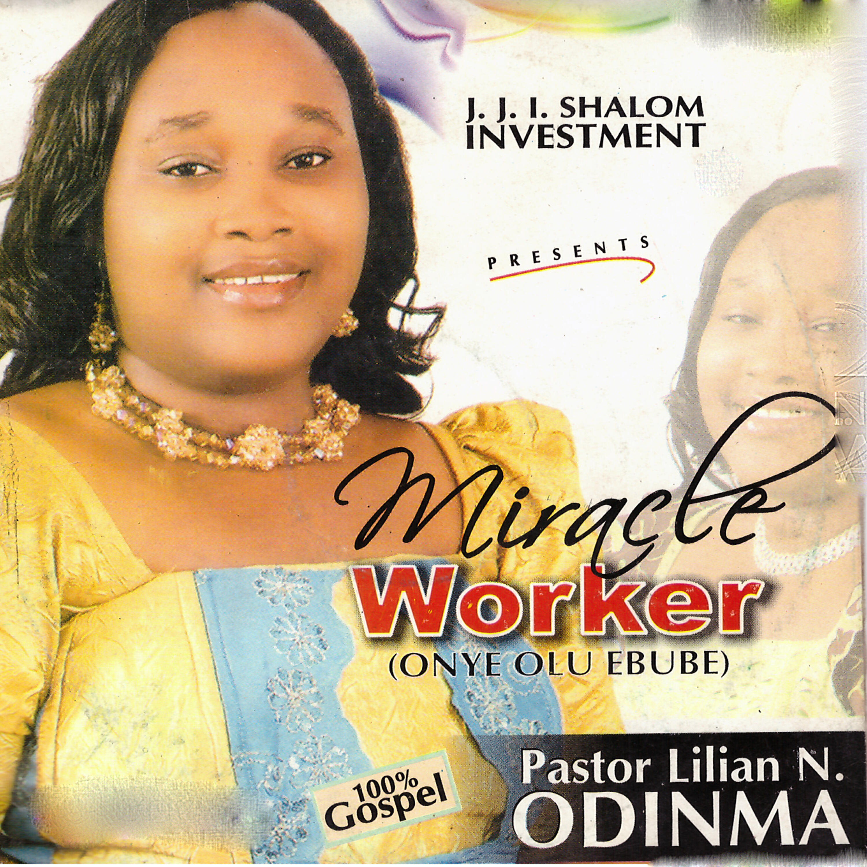 Pastor Lilian N. Odinma - I Have a Great God