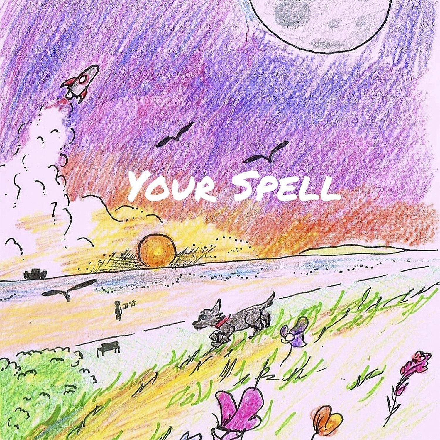 Постер альбома Your Spell