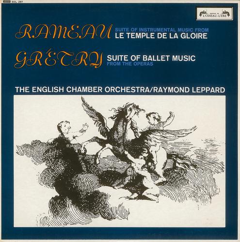Постер альбома Rameau: "Le Temple de la Gloire" - Suite  / Grétry: Opera Ballet Music