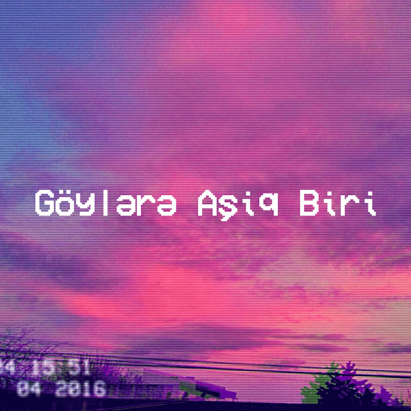 EPI - Göylərə Aşiq Biri