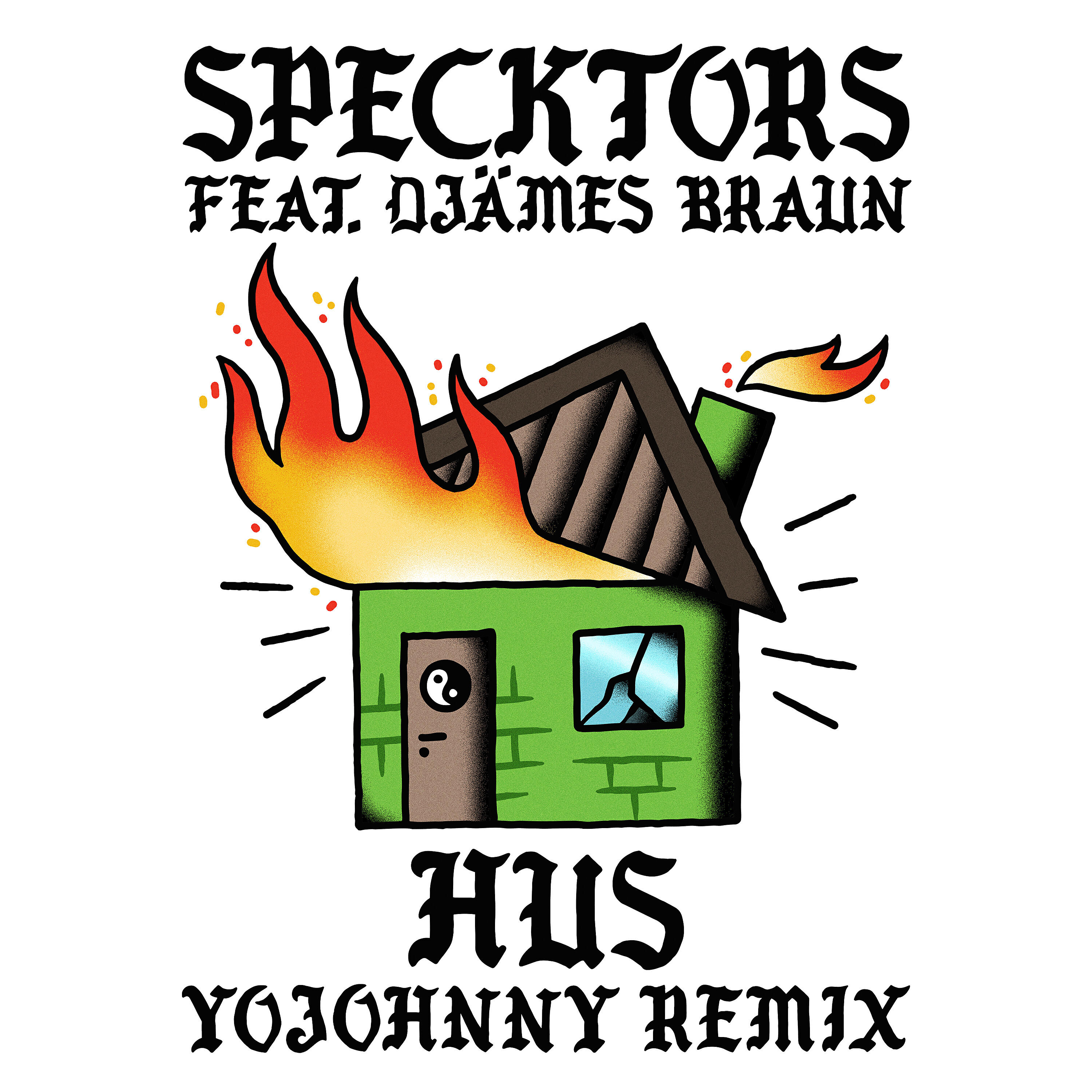 Specktors - HUS (feat. Djämes Braun)